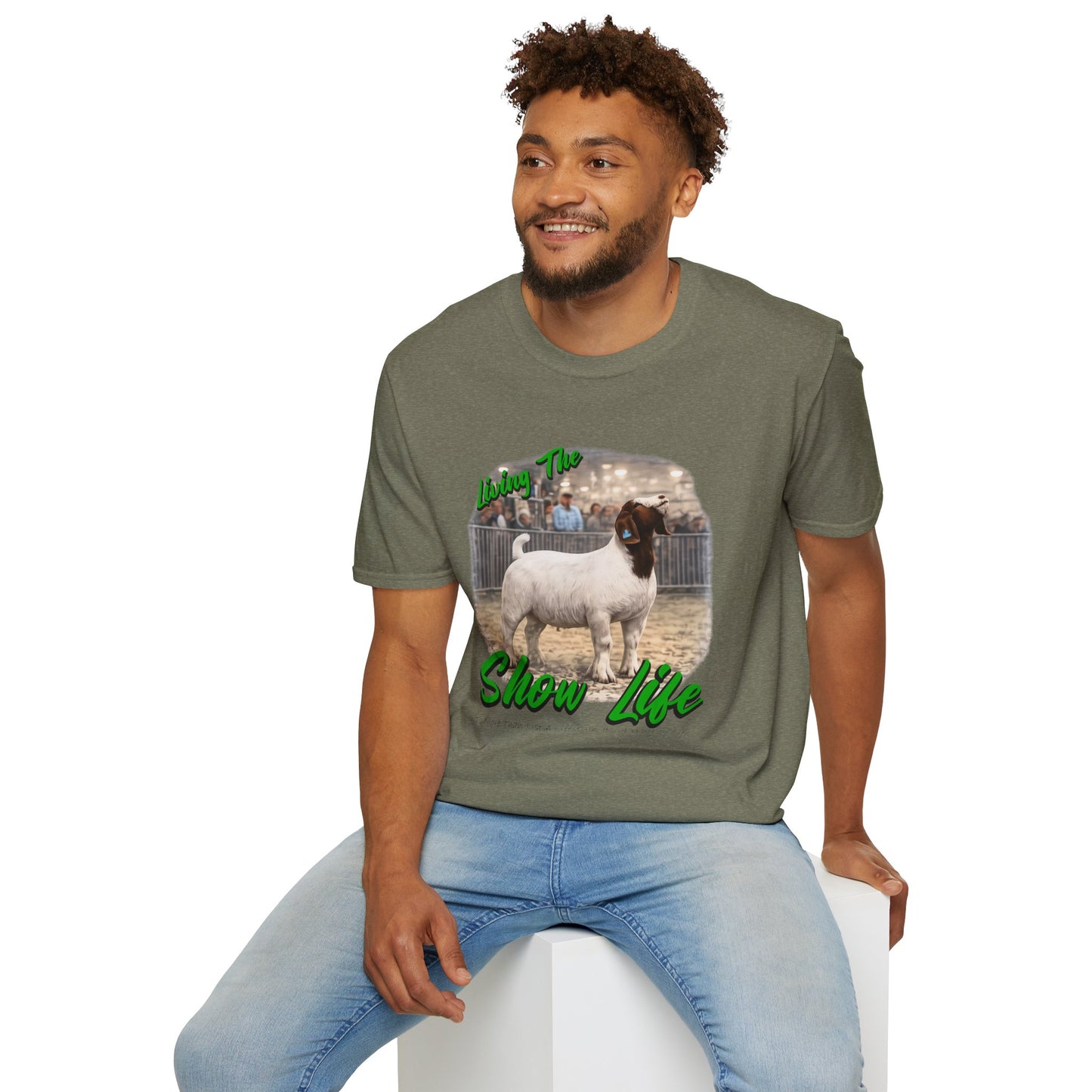Living the Show Life - Goats - Unisex T-Shirt