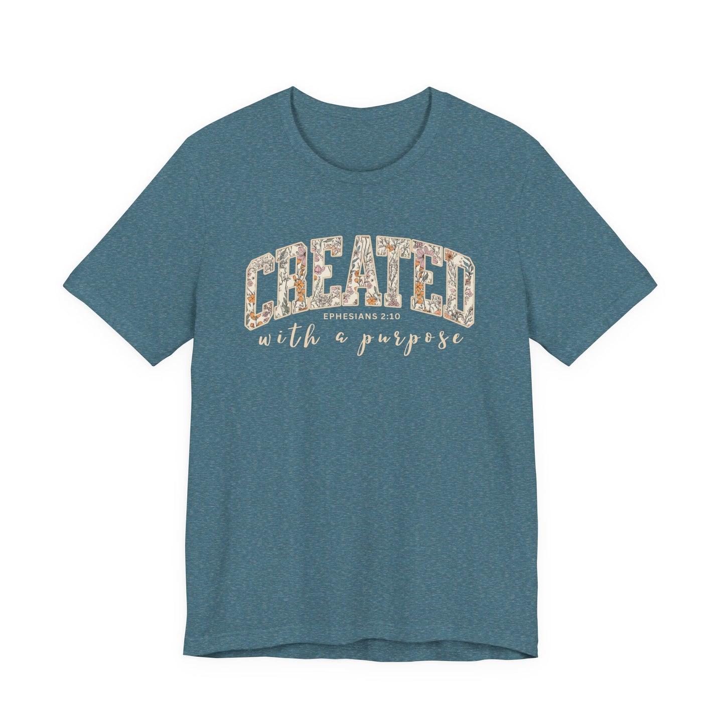 Created with a purpose T-Shirt (Bella & Canvas)