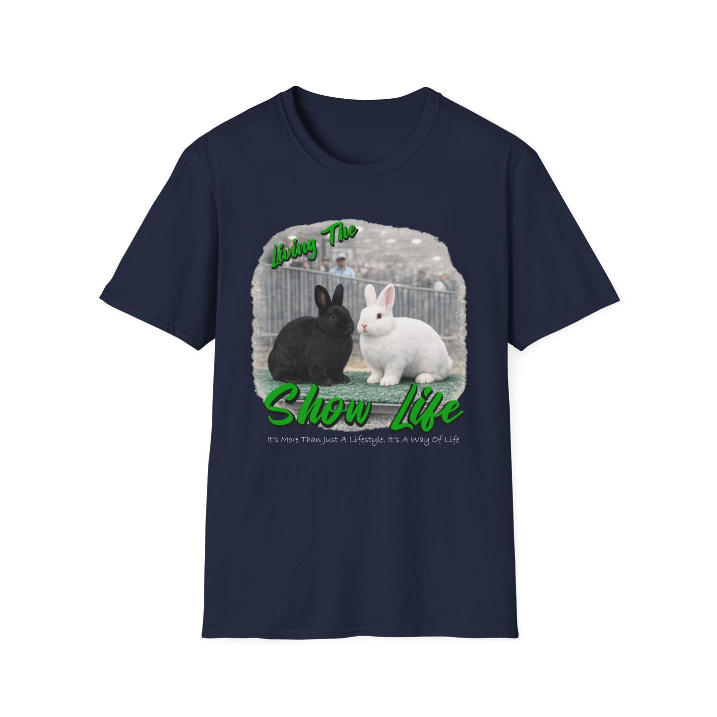 Living the Show Life - Rabbits - Unisex T-Shirt