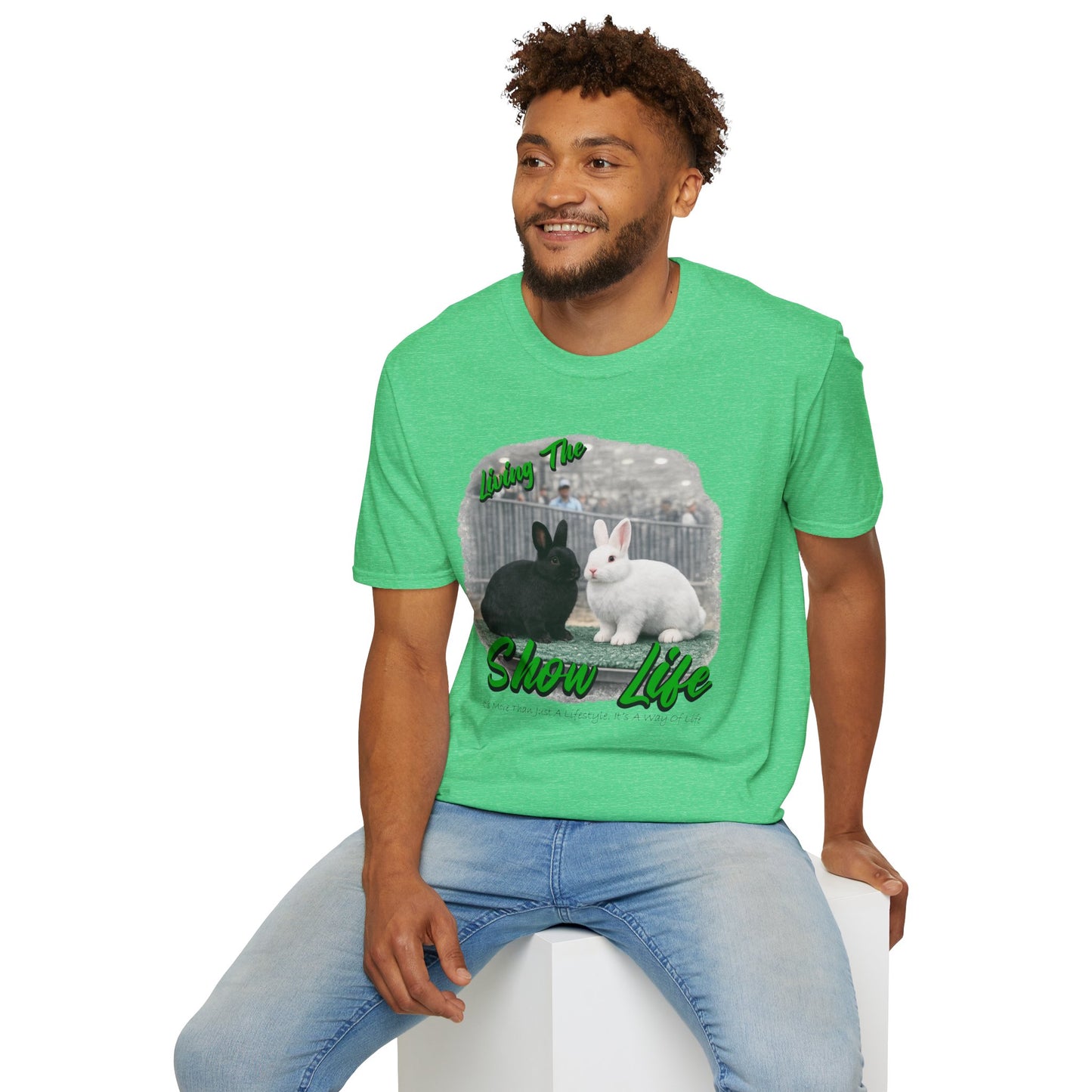 Living the Show Life - Rabbits - Unisex T-Shirt
