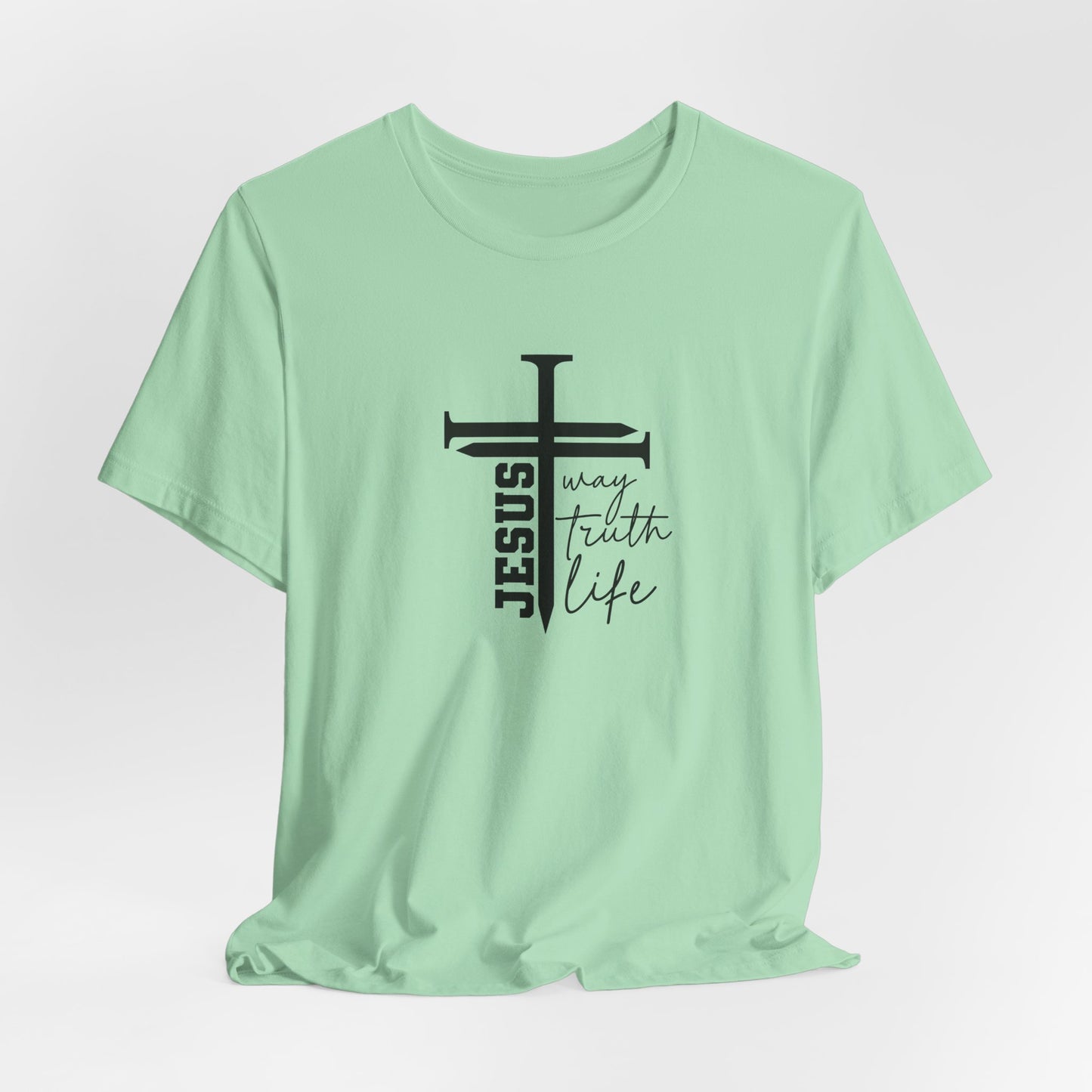 Jesus Script Tee — "Jesus: The Way, The Truth & The Life" 2 Christian T-Shirt