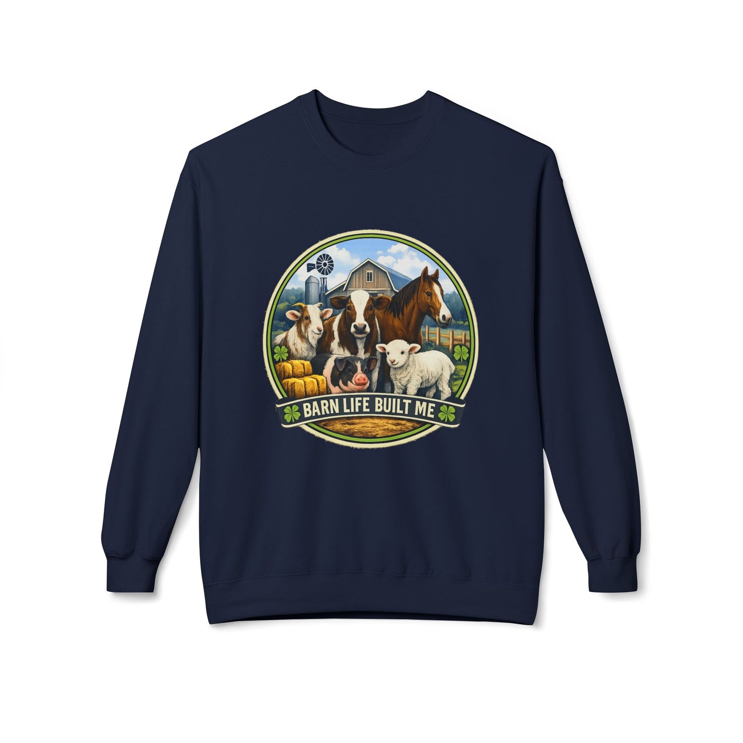 BARN LIFE BUILT ME - Large Animals - Crewneck Sweatshirt