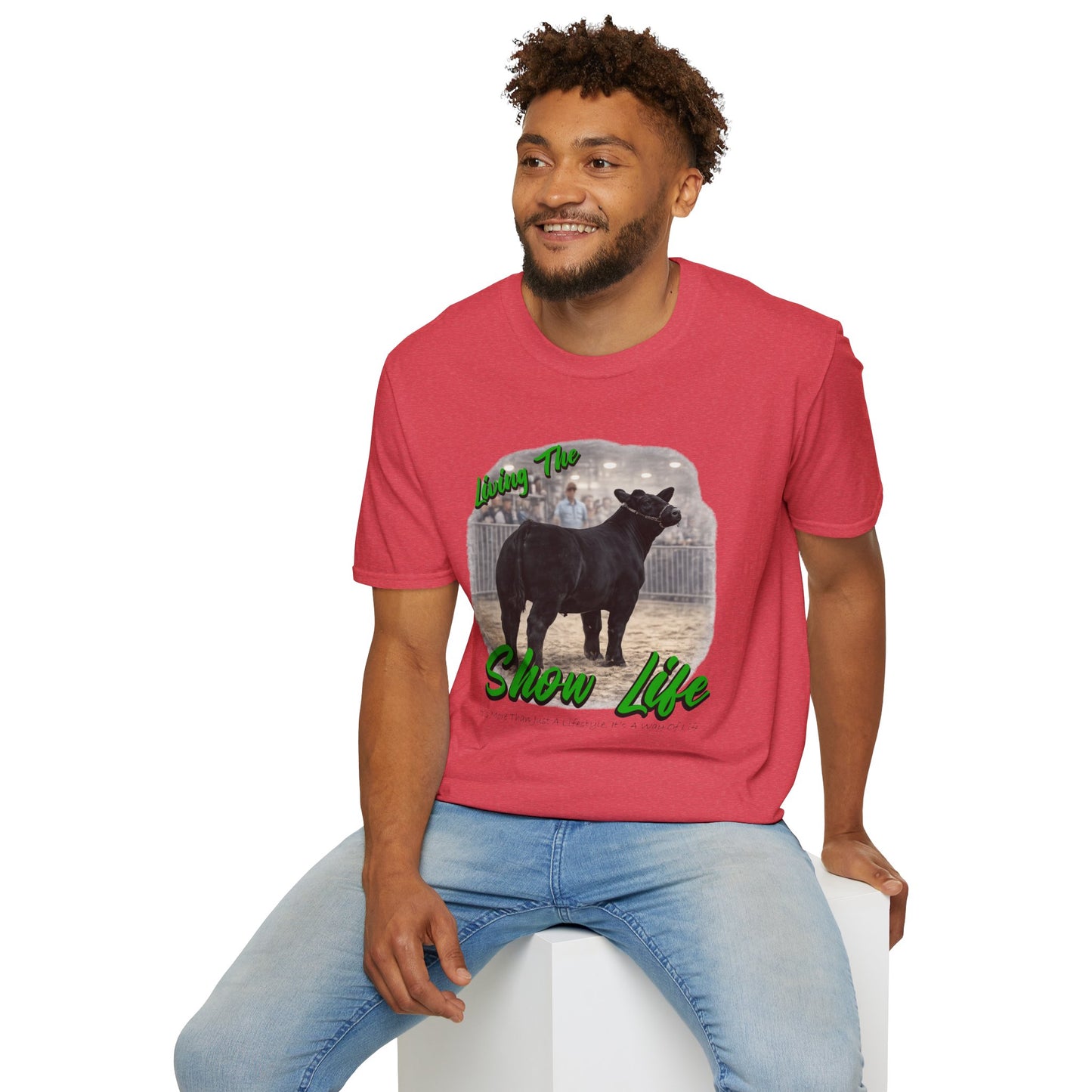 Living the Show Life - Cattle - Unisex T-Shirt