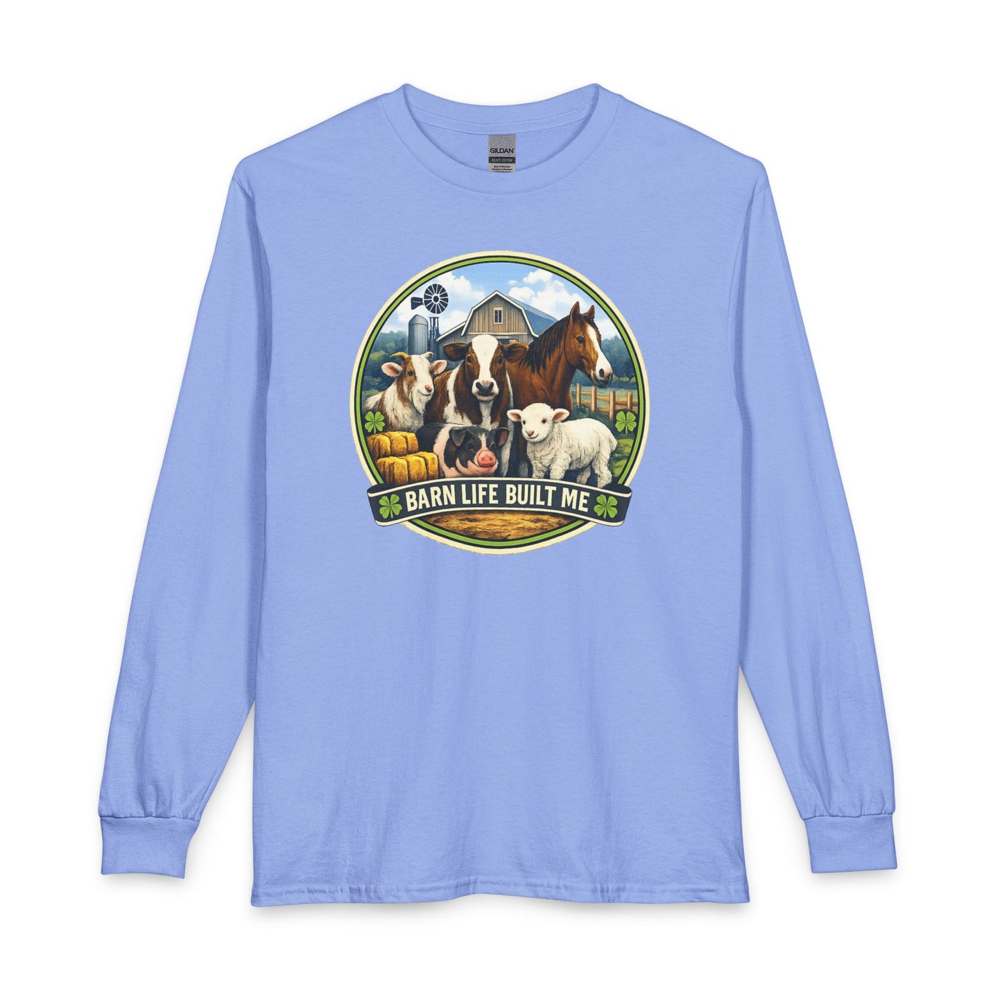 BARN LIFE BUILT ME - Large Animals - Long Sleeve T-Shirt