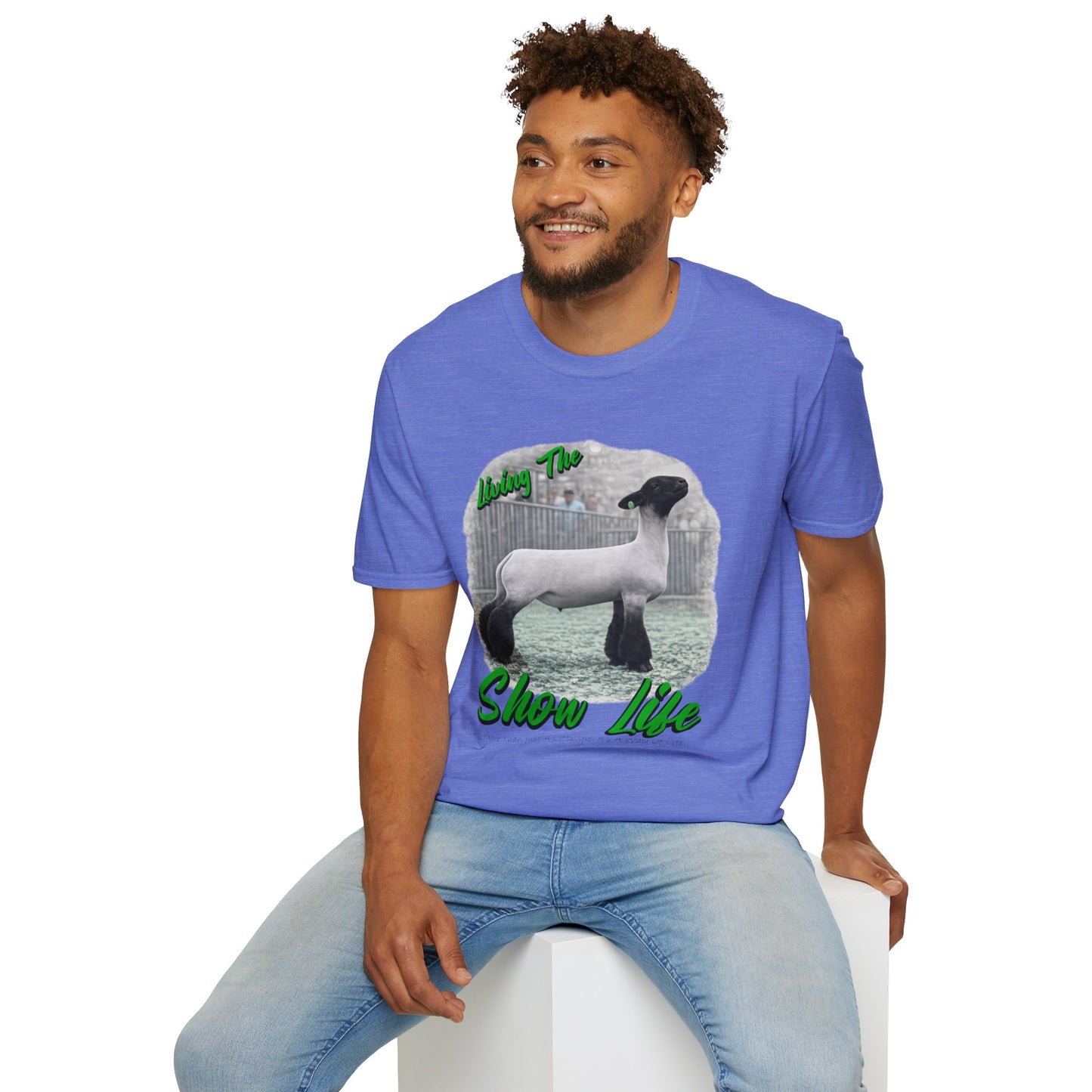 Living the Show Life - Sheep - Unisex T-Shirt