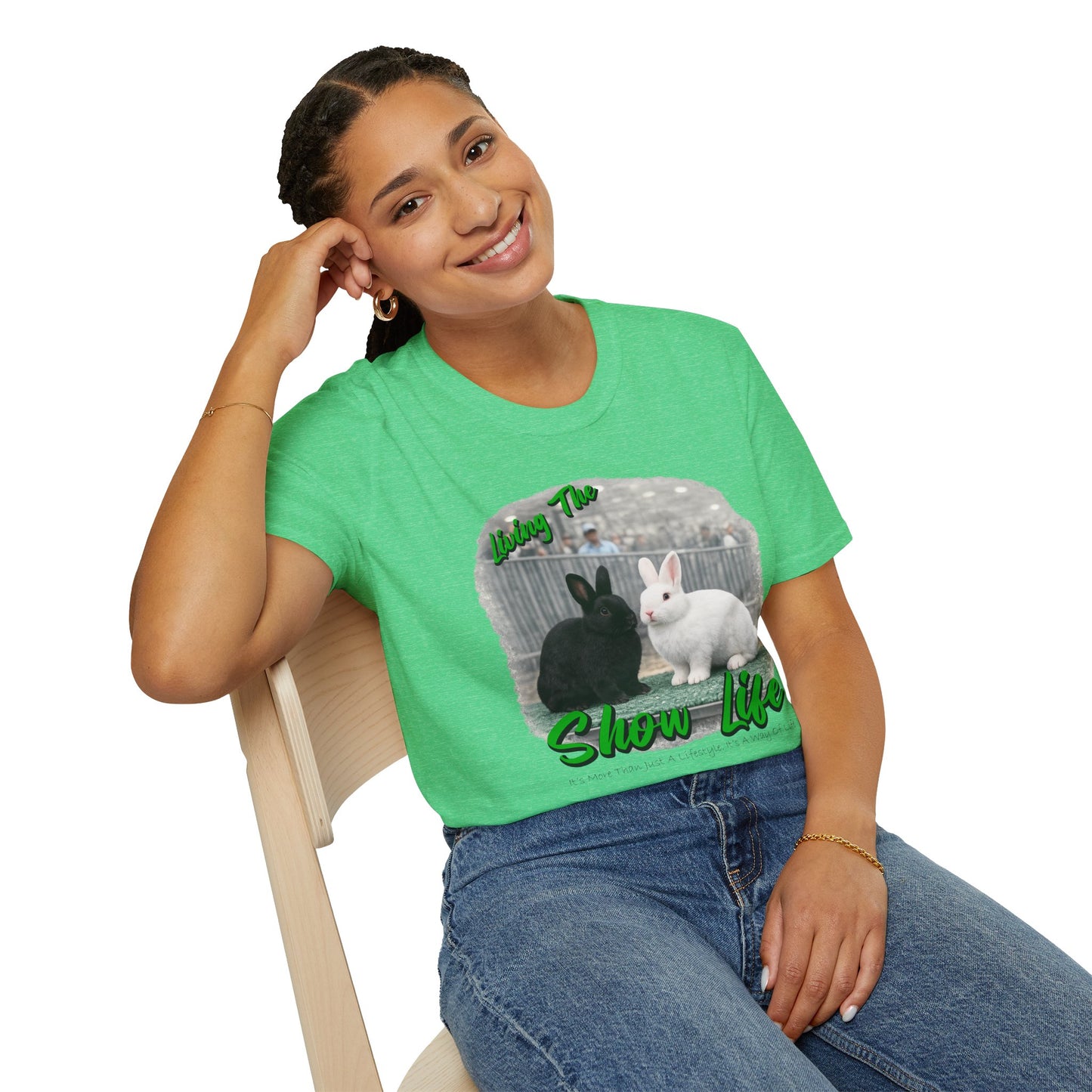 Living the Show Life - Rabbits - Unisex T-Shirt