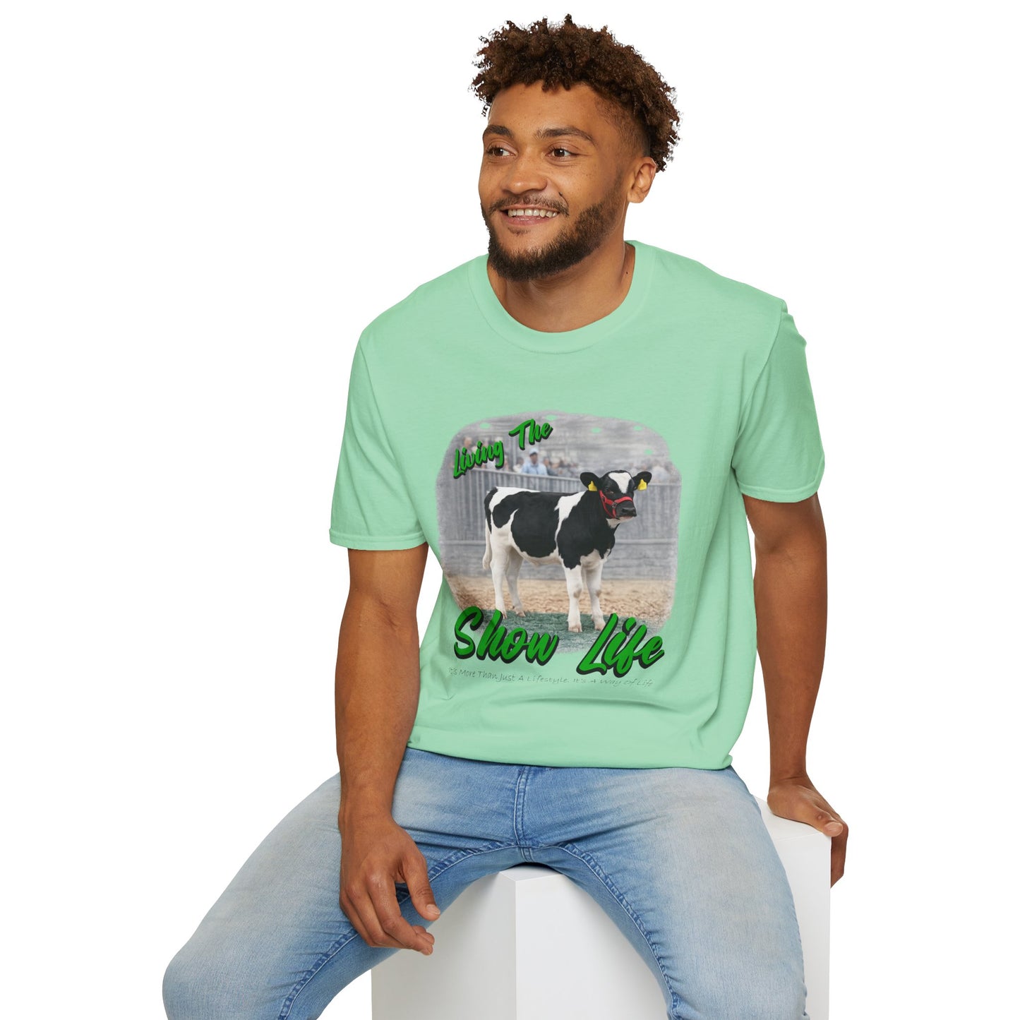 Living the Show Life - Dairy Feeder - Unisex T-Shirt