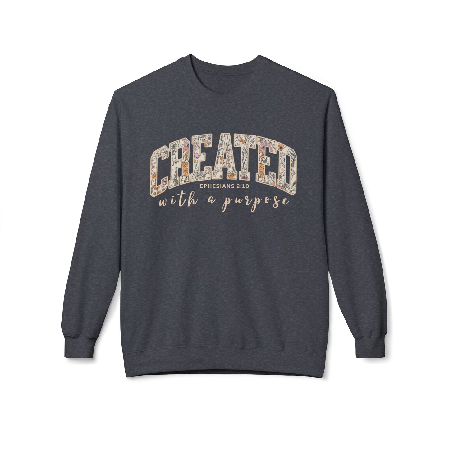 Created with a Purpose Sweatshirt (Gildan)