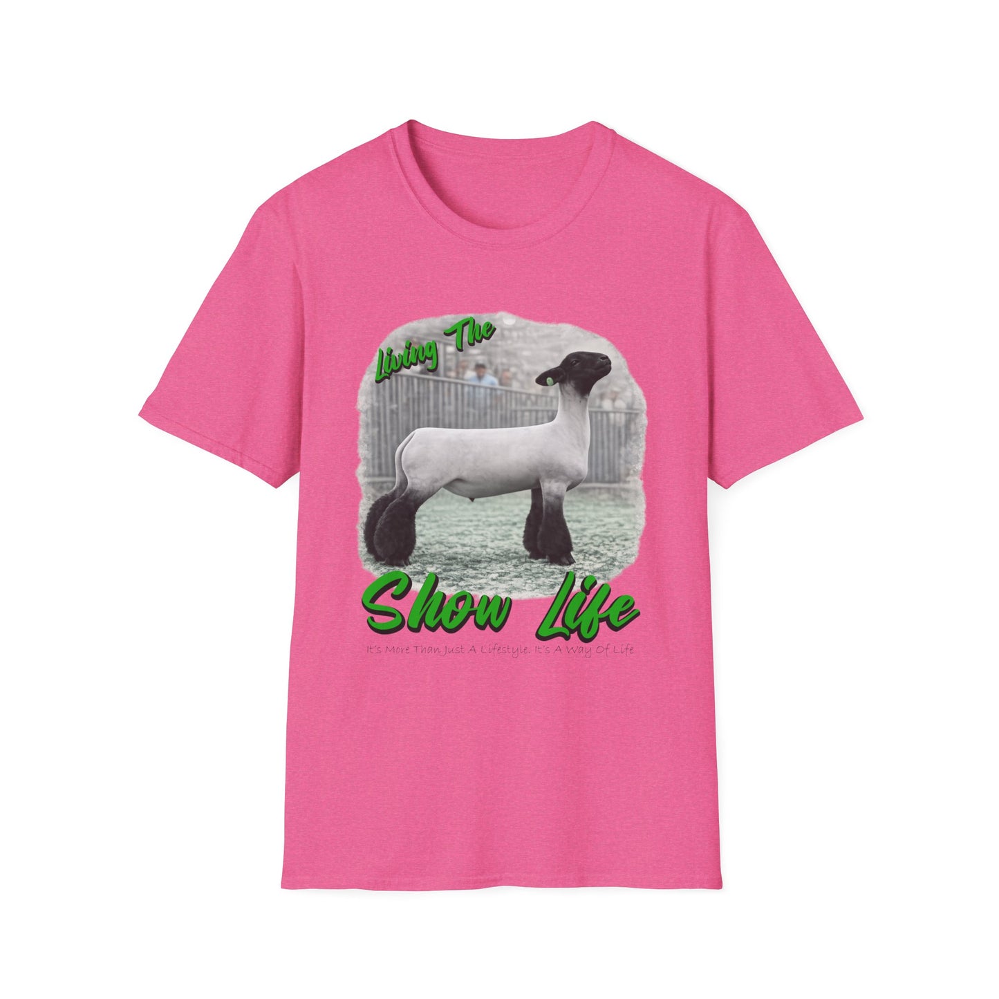 Living the Show Life - Sheep - Unisex T-Shirt