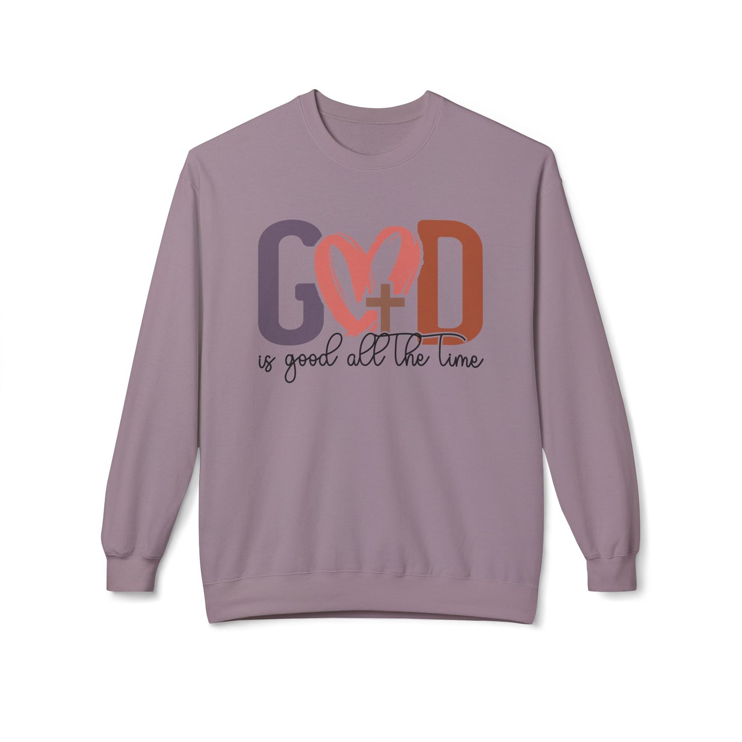God is good all the time Sweatshirt (Gildan)