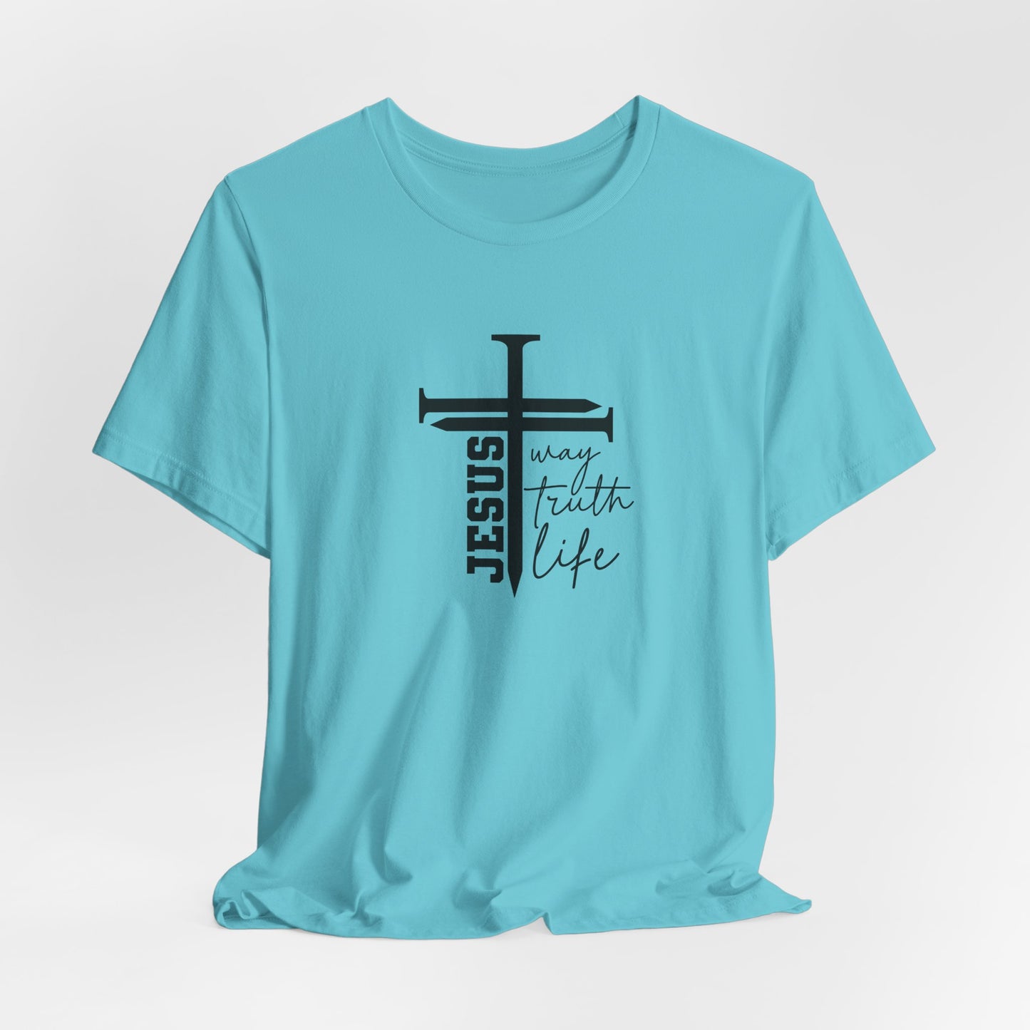 Jesus Script Tee — "Jesus: The Way, The Truth & The Life" 2 Christian T-Shirt