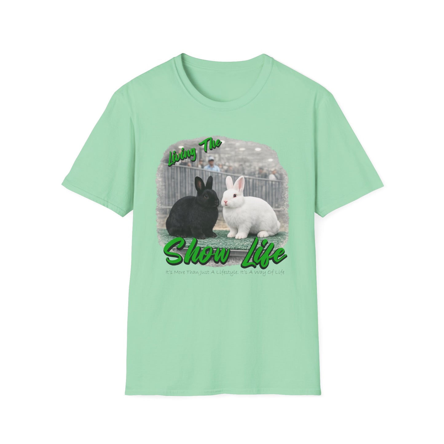 Living the Show Life - Rabbits - Unisex T-Shirt