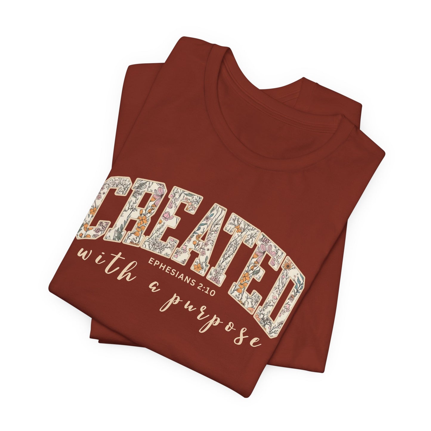 Created with a purpose T-Shirt (Bella & Canvas)