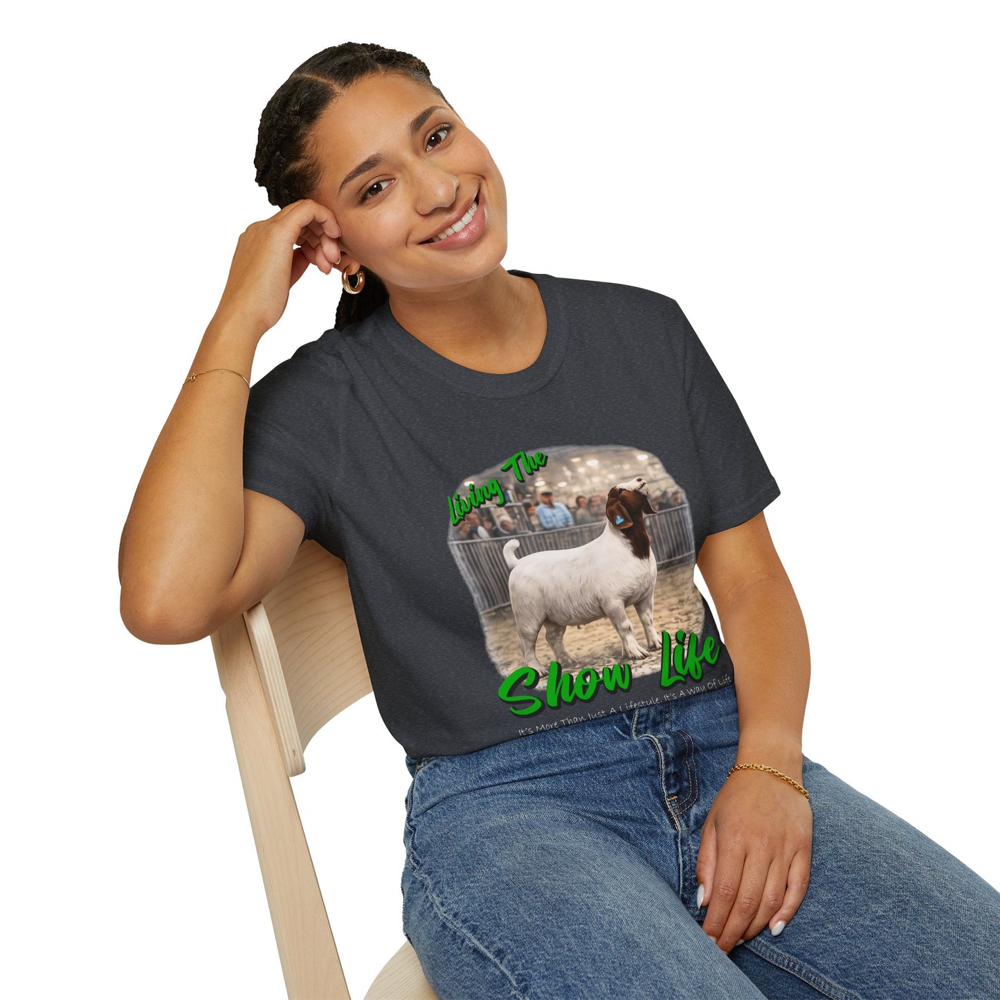 Living the Show Life - Goats - Unisex T-Shirt
