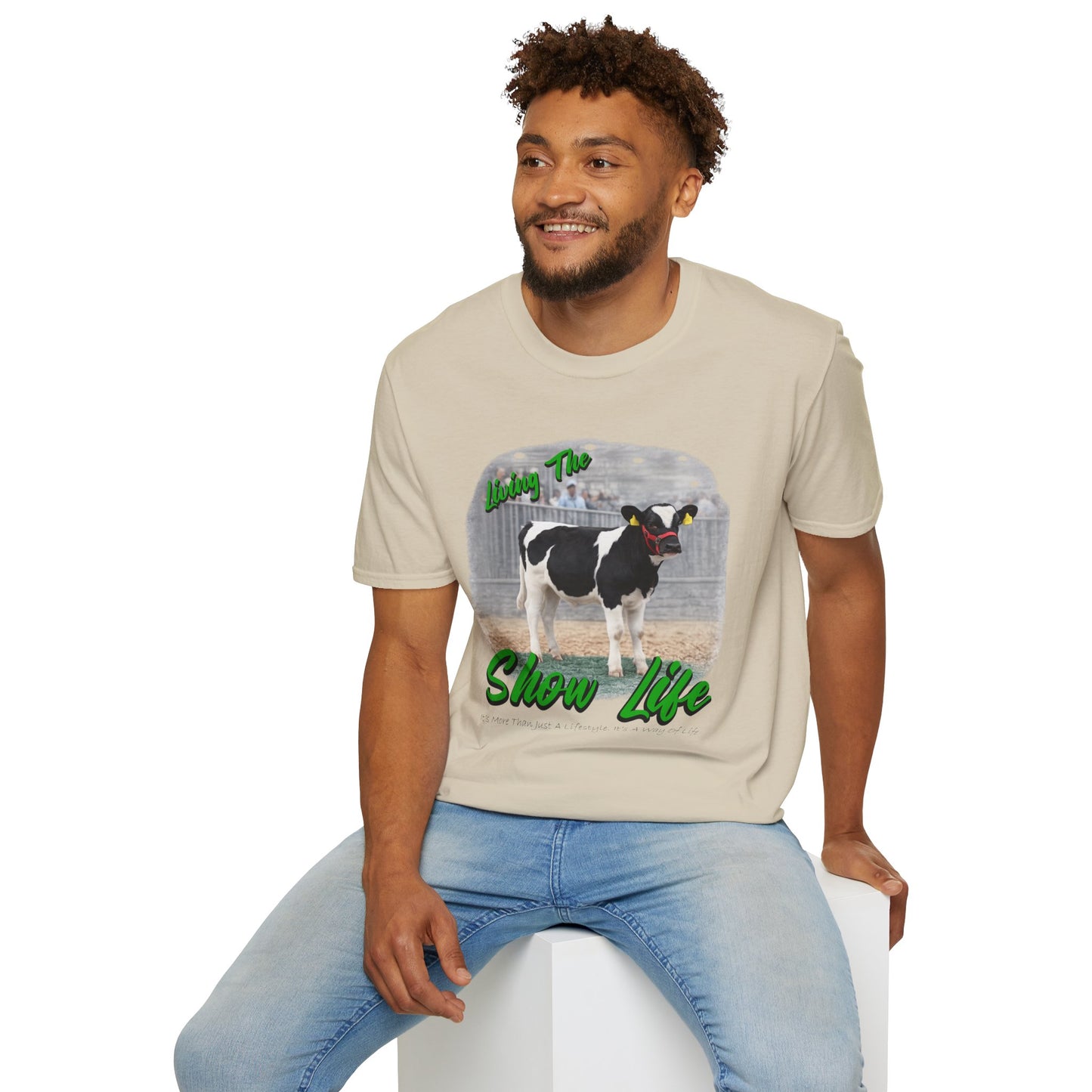Living the Show Life - Dairy Feeder - Unisex T-Shirt