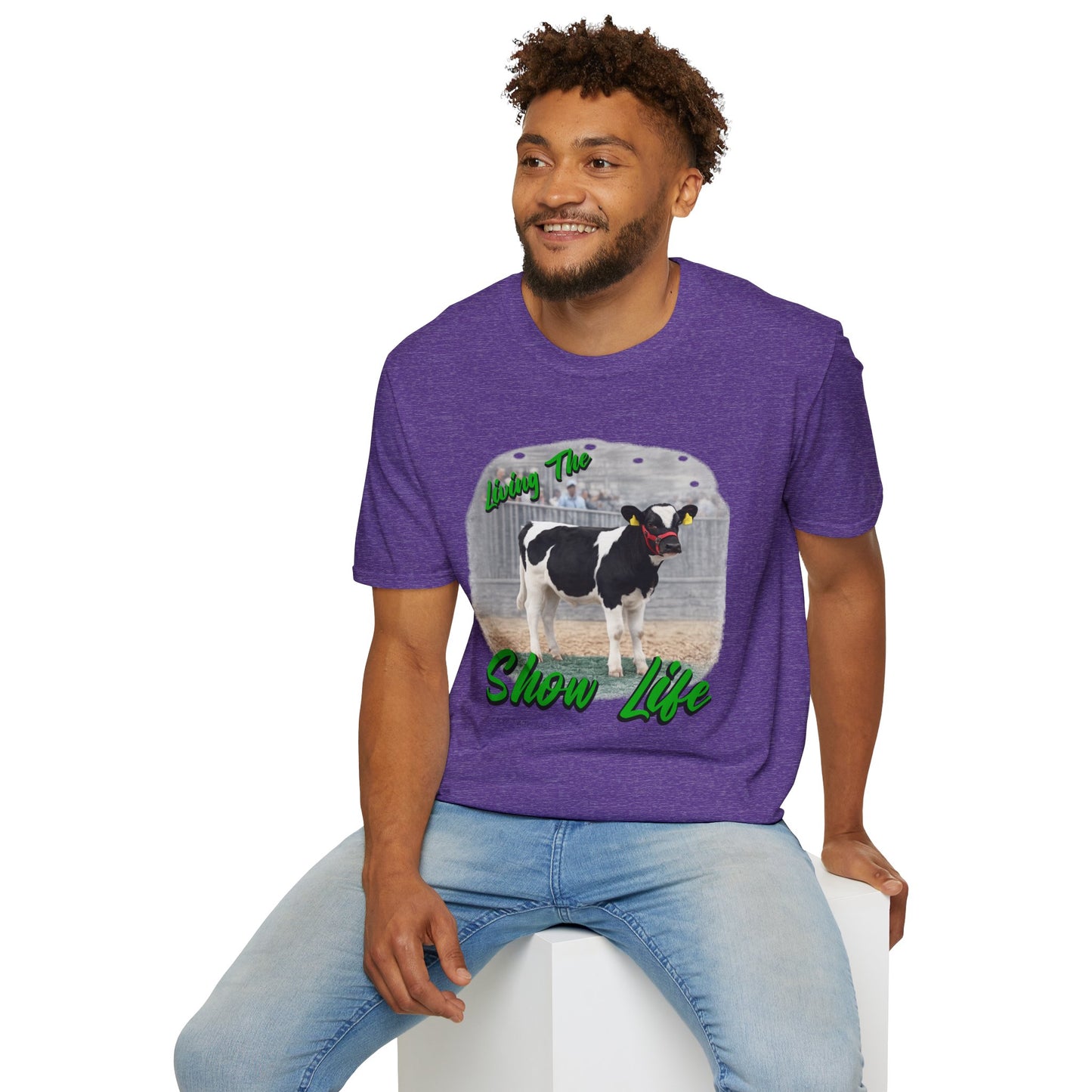 Living the Show Life - Dairy Feeder - Unisex T-Shirt