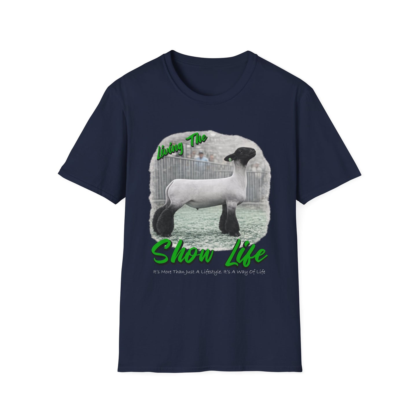 Living the Show Life - Sheep - Unisex T-Shirt