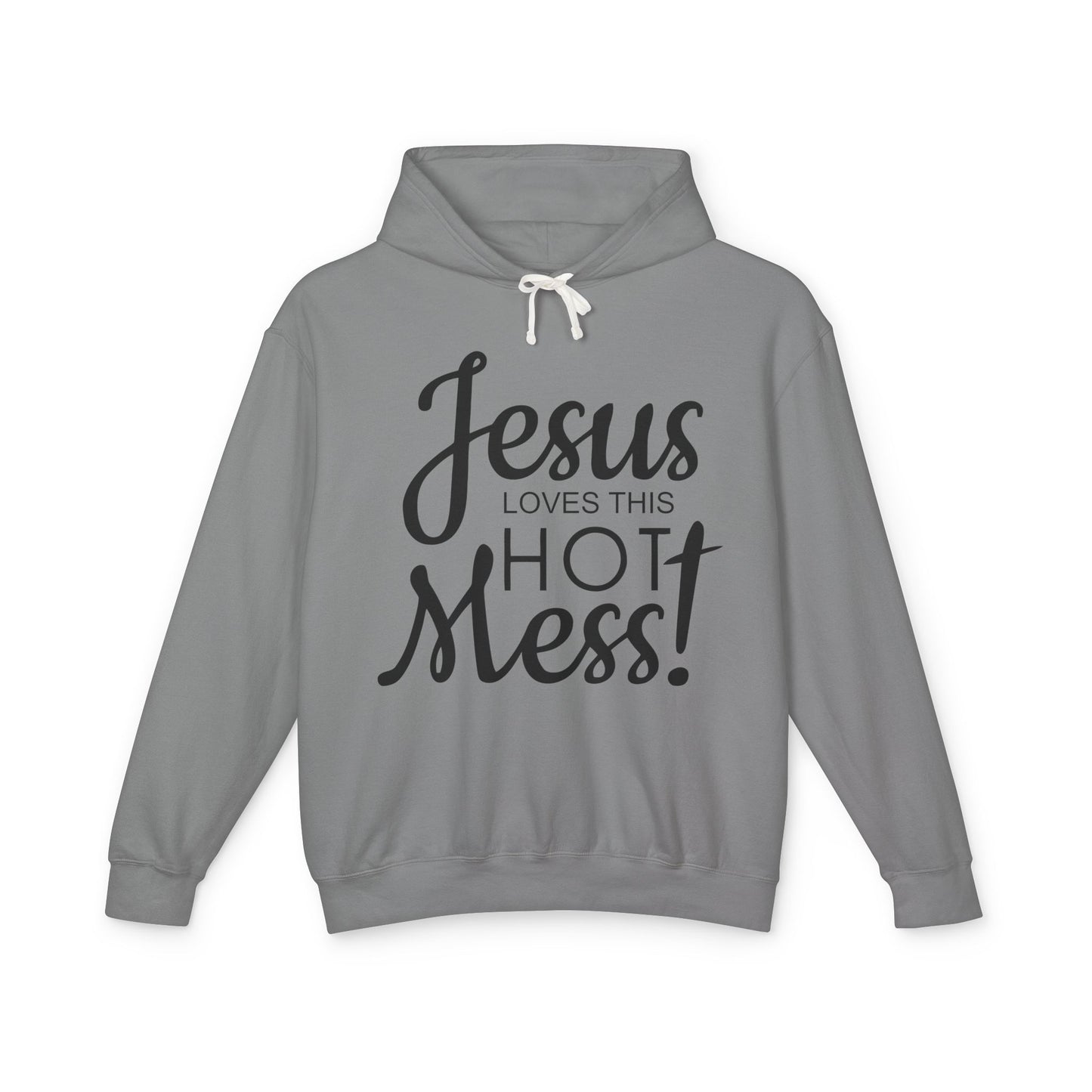 Jesus Loves This Hot Mess Hoodie — (Comfort Colors)