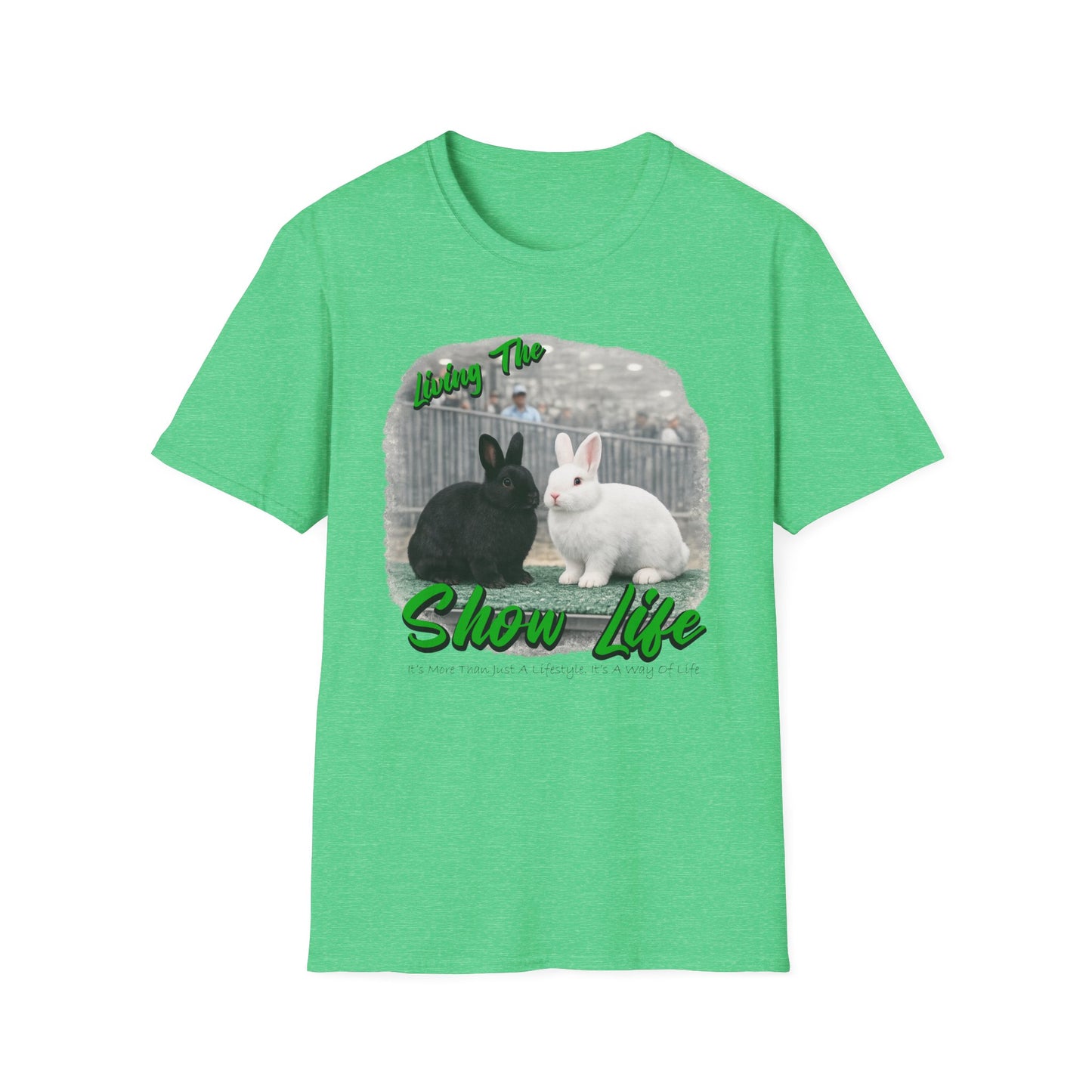 Living the Show Life - Rabbits - Unisex T-Shirt