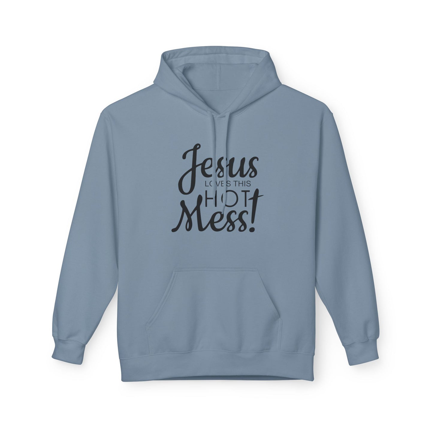 Jesus Loves This Hot Mess Hoodie (Gildan)