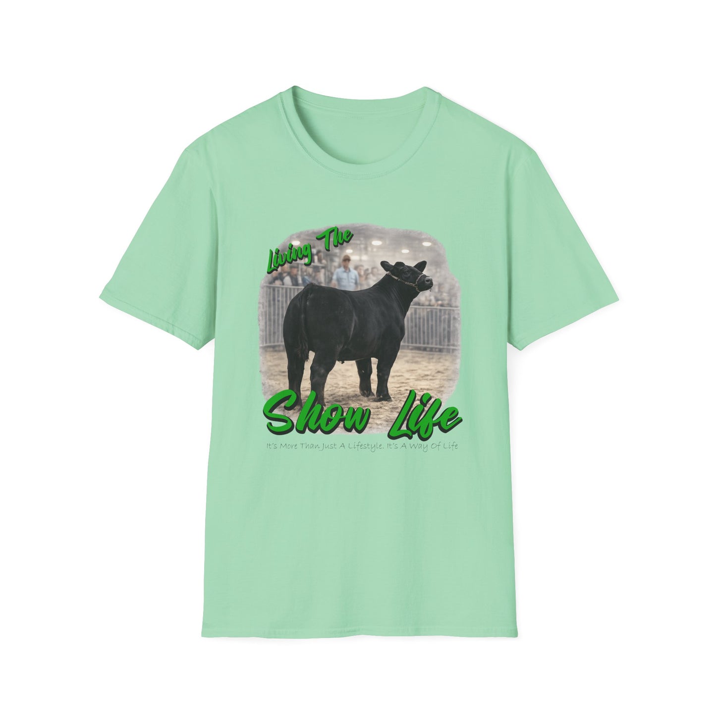 Living the Show Life - Cattle - Unisex T-Shirt