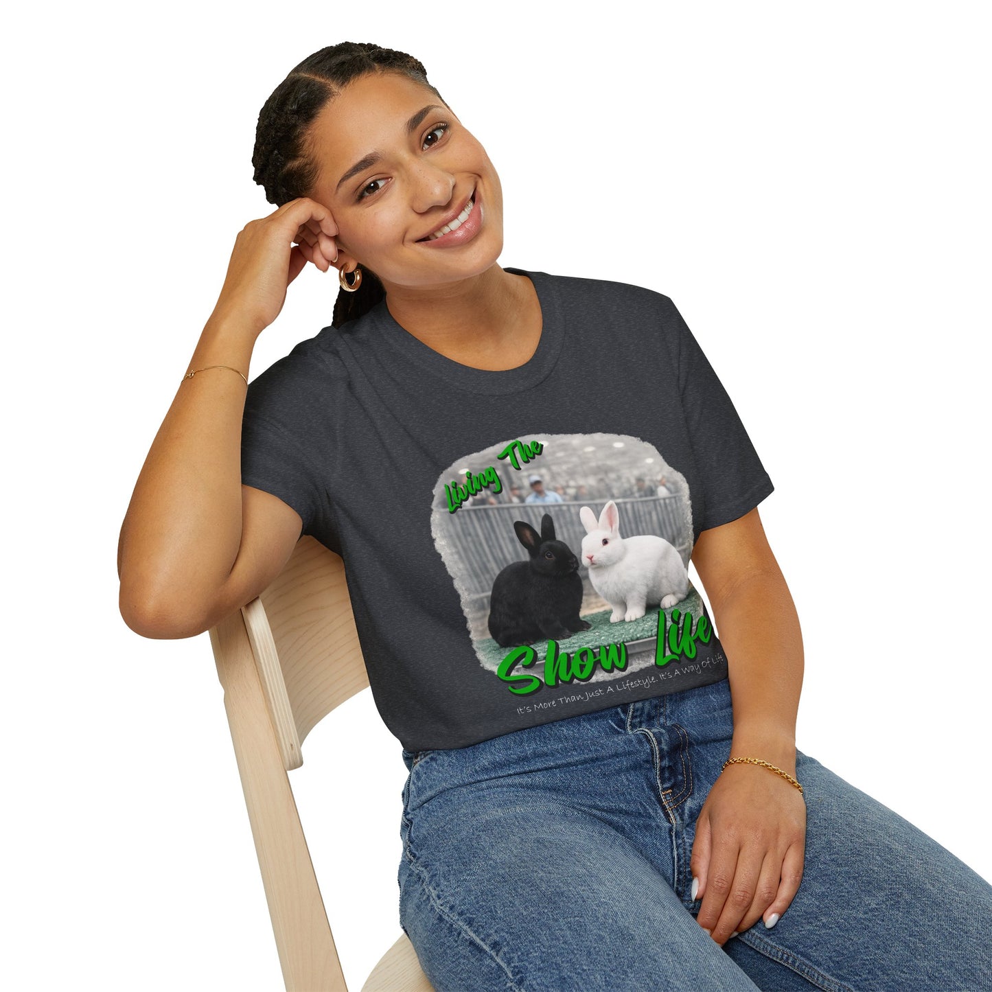 Living the Show Life - Rabbits - Unisex T-Shirt