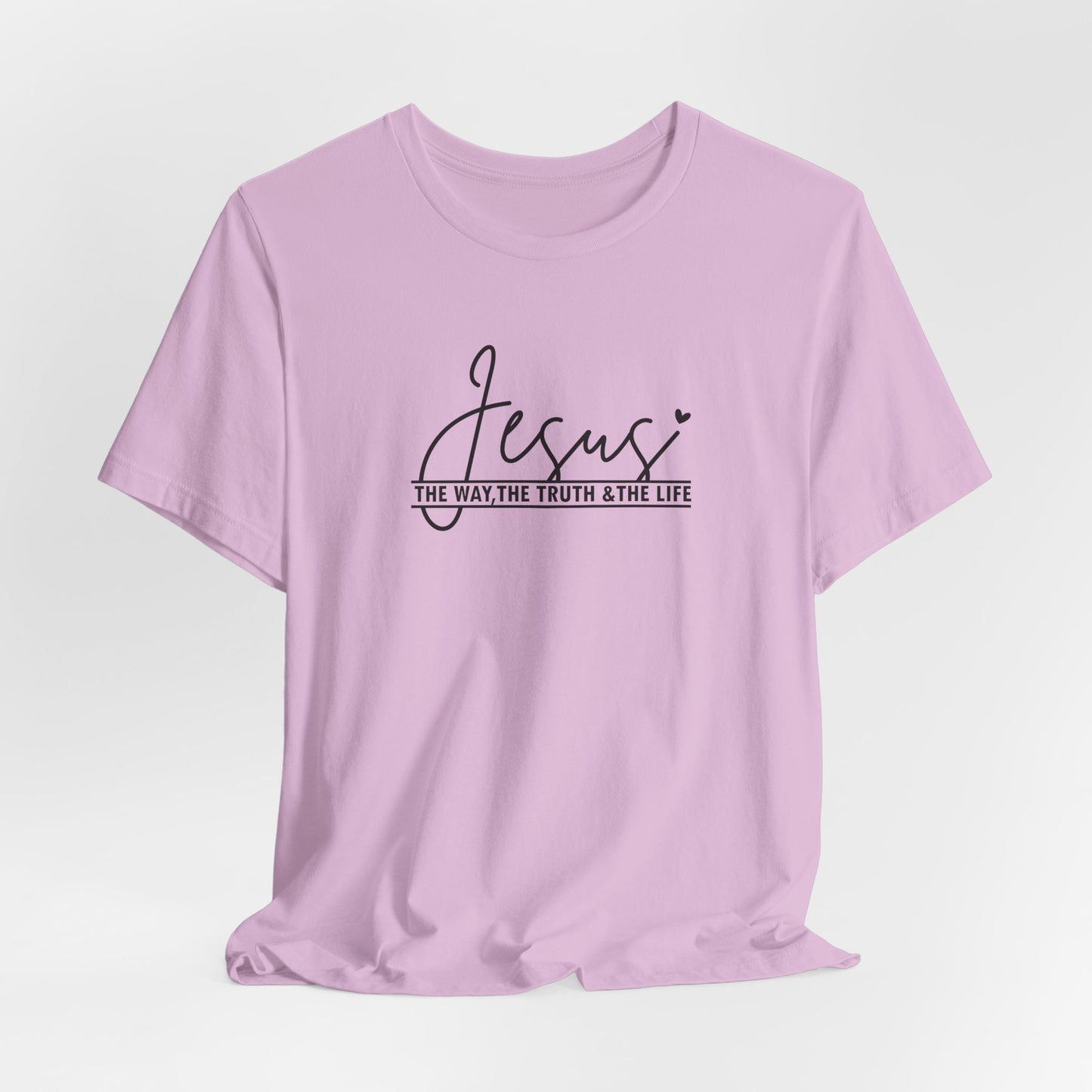 Jesus Script Tee — "Jesus: The Way, The Truth & The Life" Christian T-Shirt