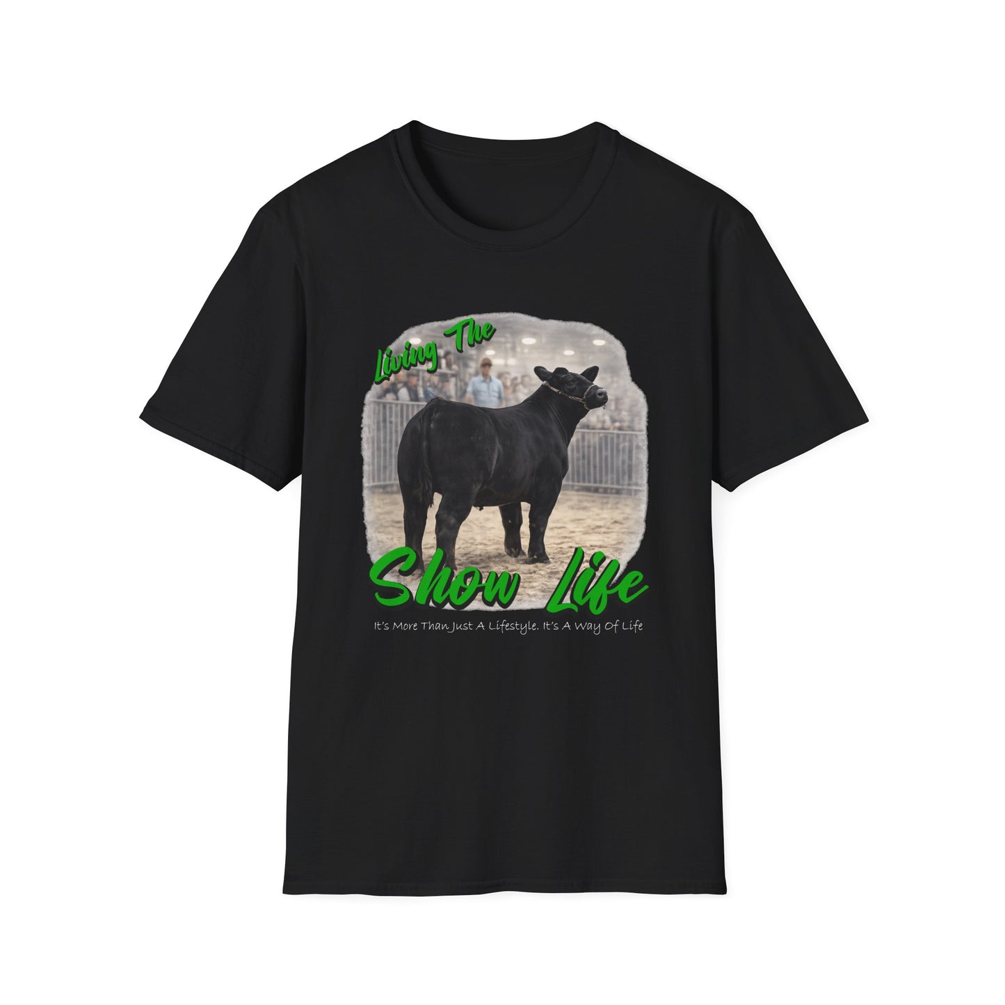 Living the Show Life - Cattle - Unisex T-Shirt