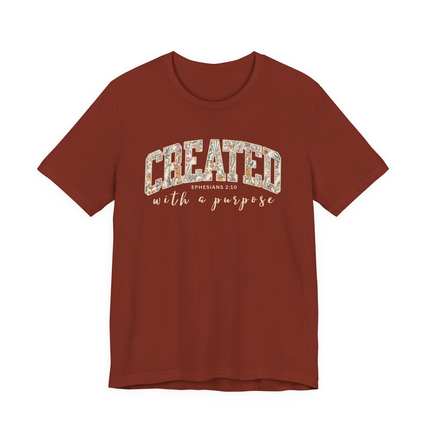 Created with a purpose T-Shirt (Bella & Canvas)