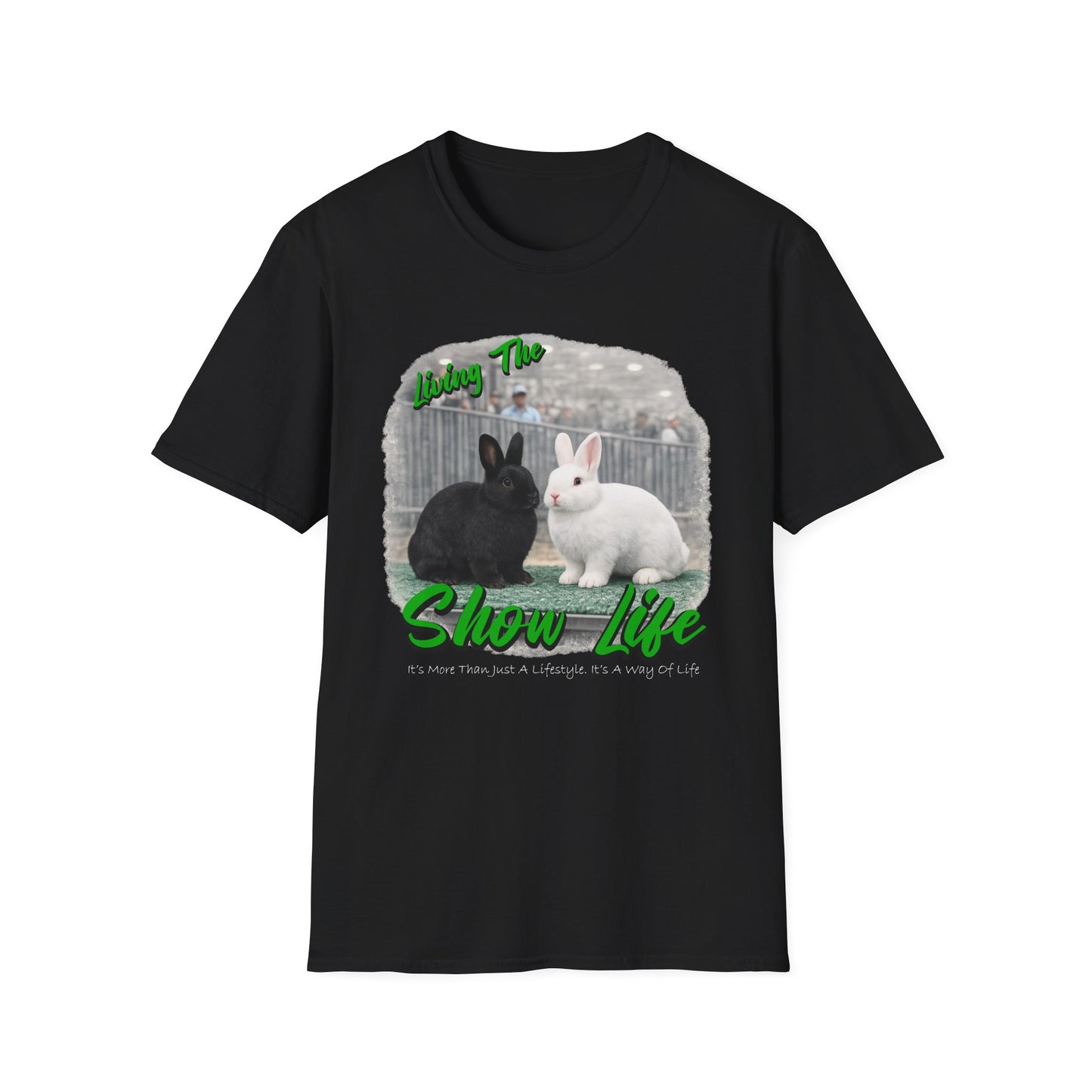 Living the Show Life - Rabbits - Unisex T-Shirt