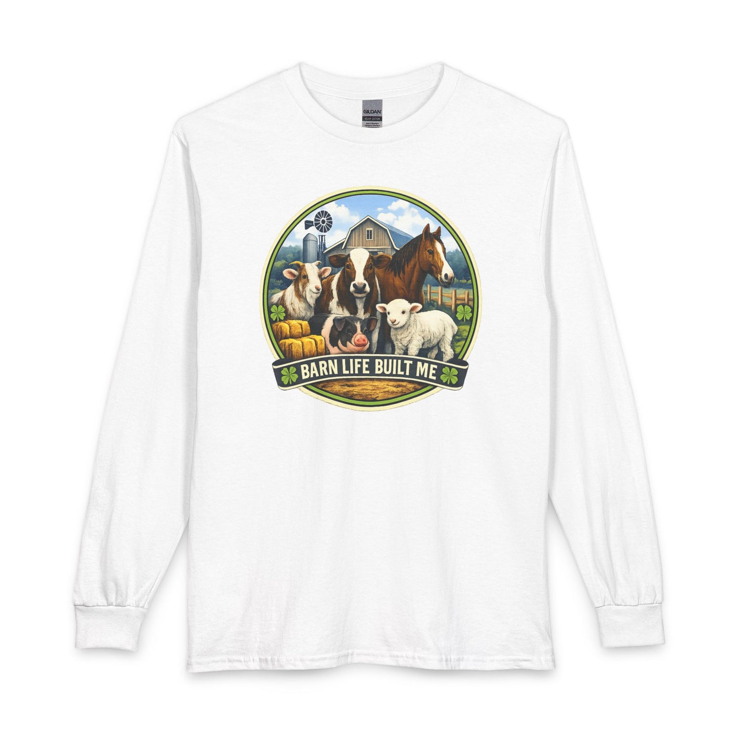 BARN LIFE BUILT ME - Large Animals - Long Sleeve T-Shirt