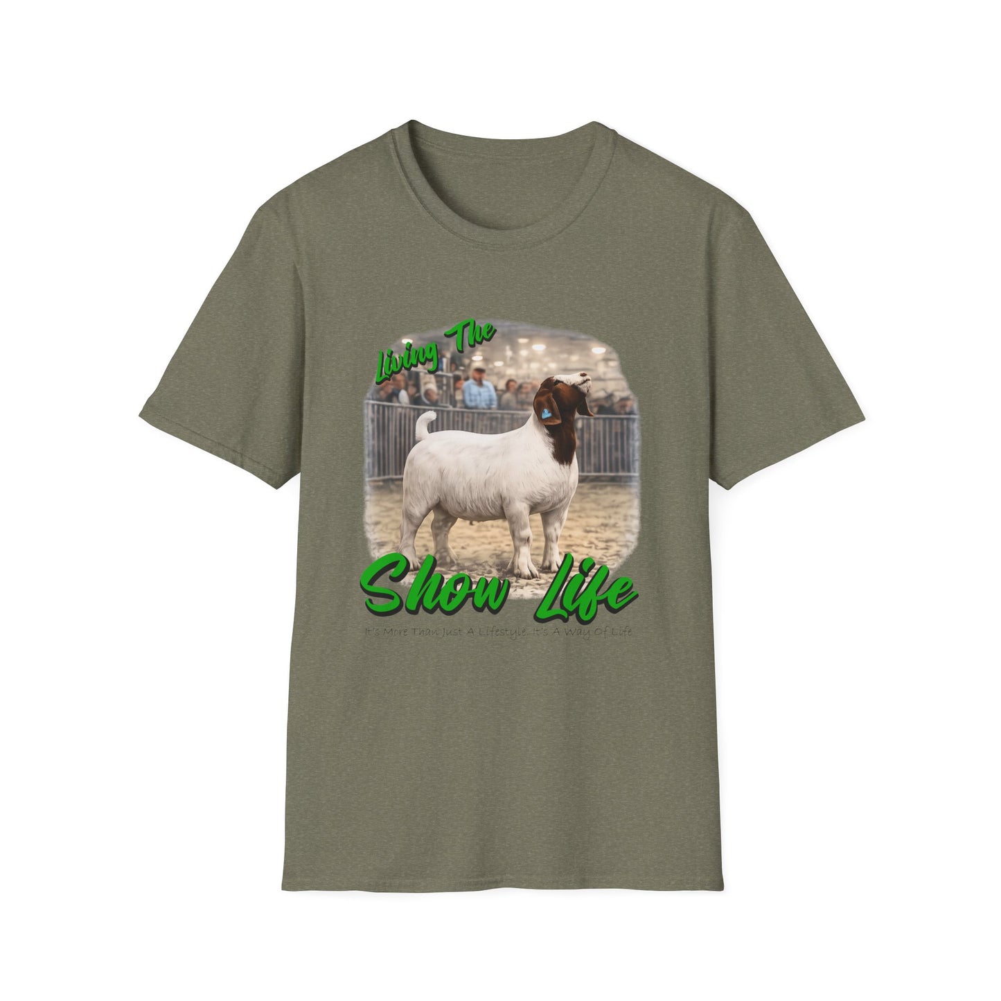 Living the Show Life - Goats - Unisex T-Shirt