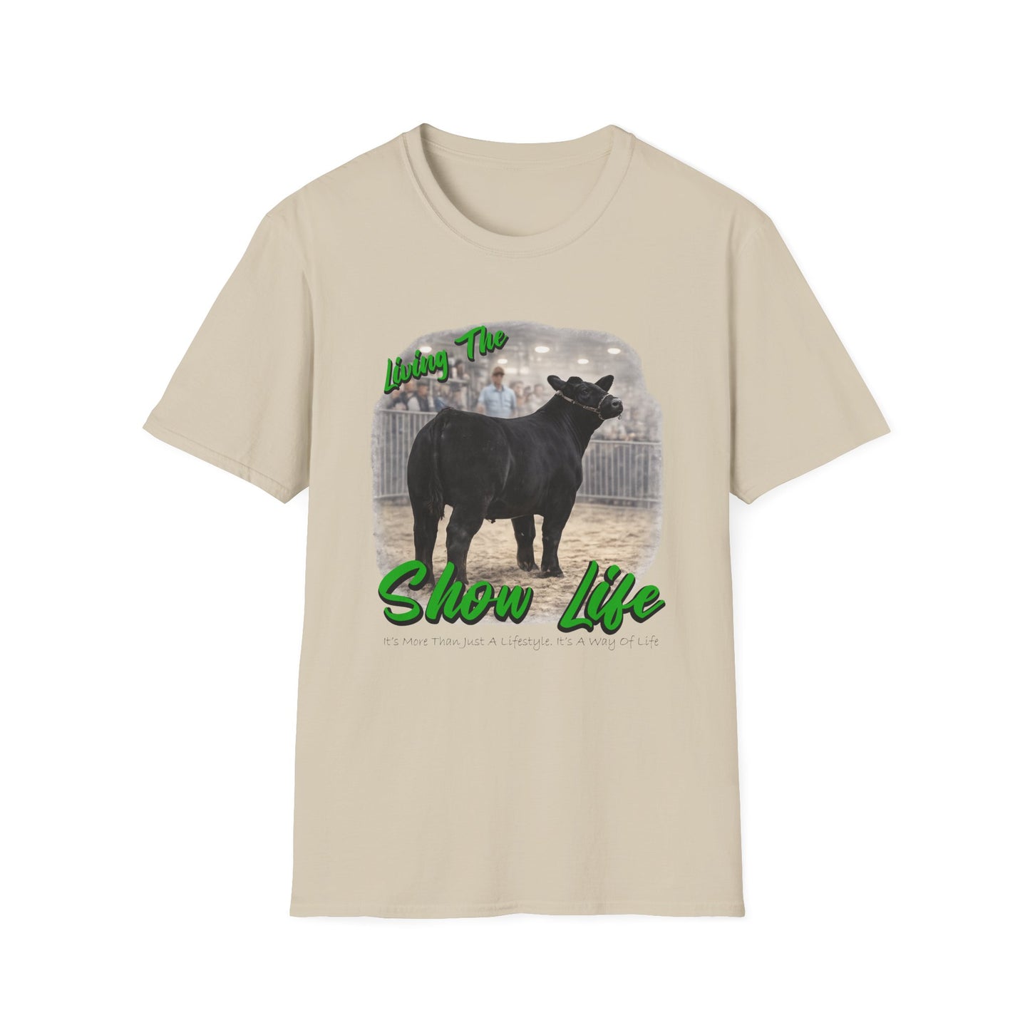 Living the Show Life - Cattle - Unisex T-Shirt