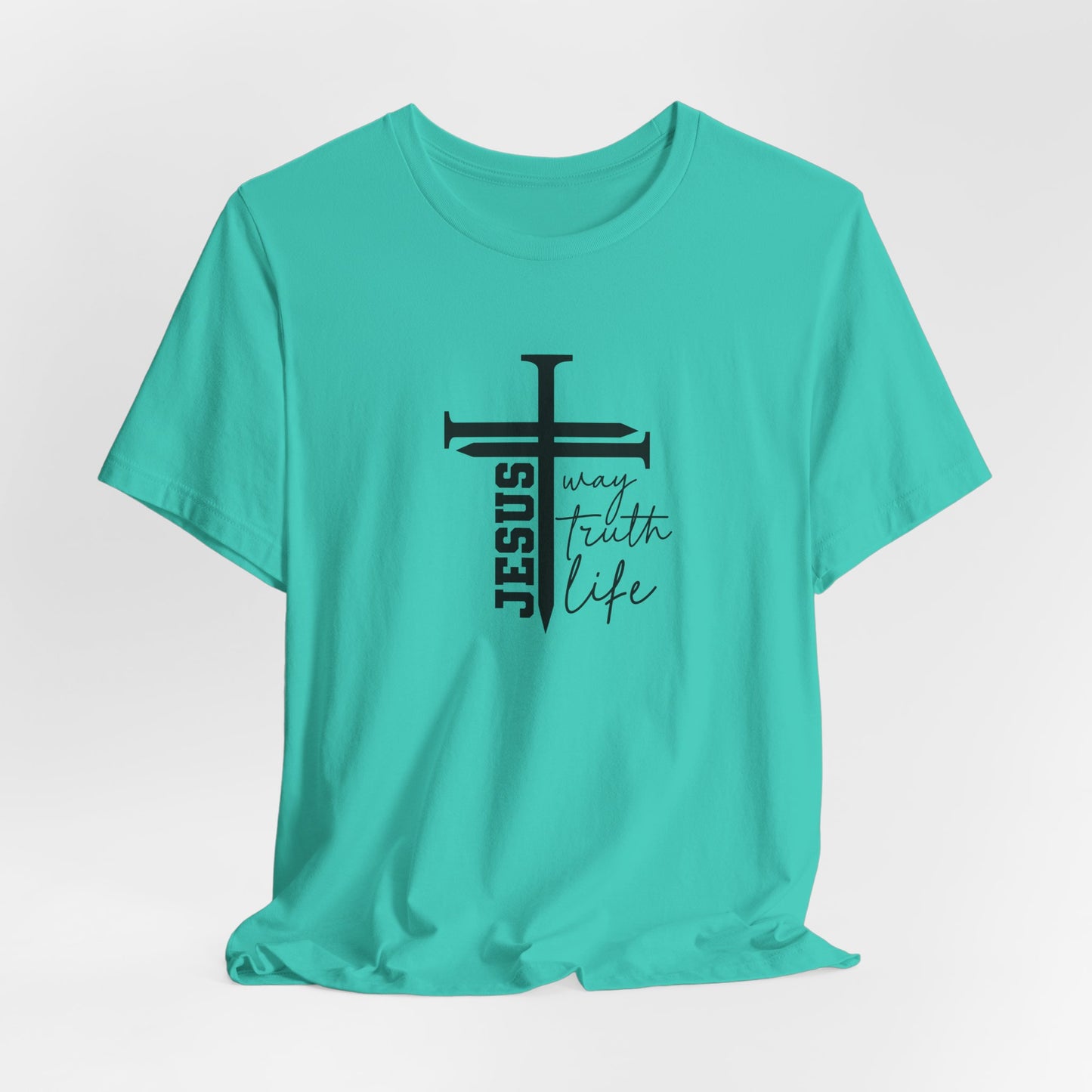Jesus Script Tee — "Jesus: The Way, The Truth & The Life" 2 Christian T-Shirt