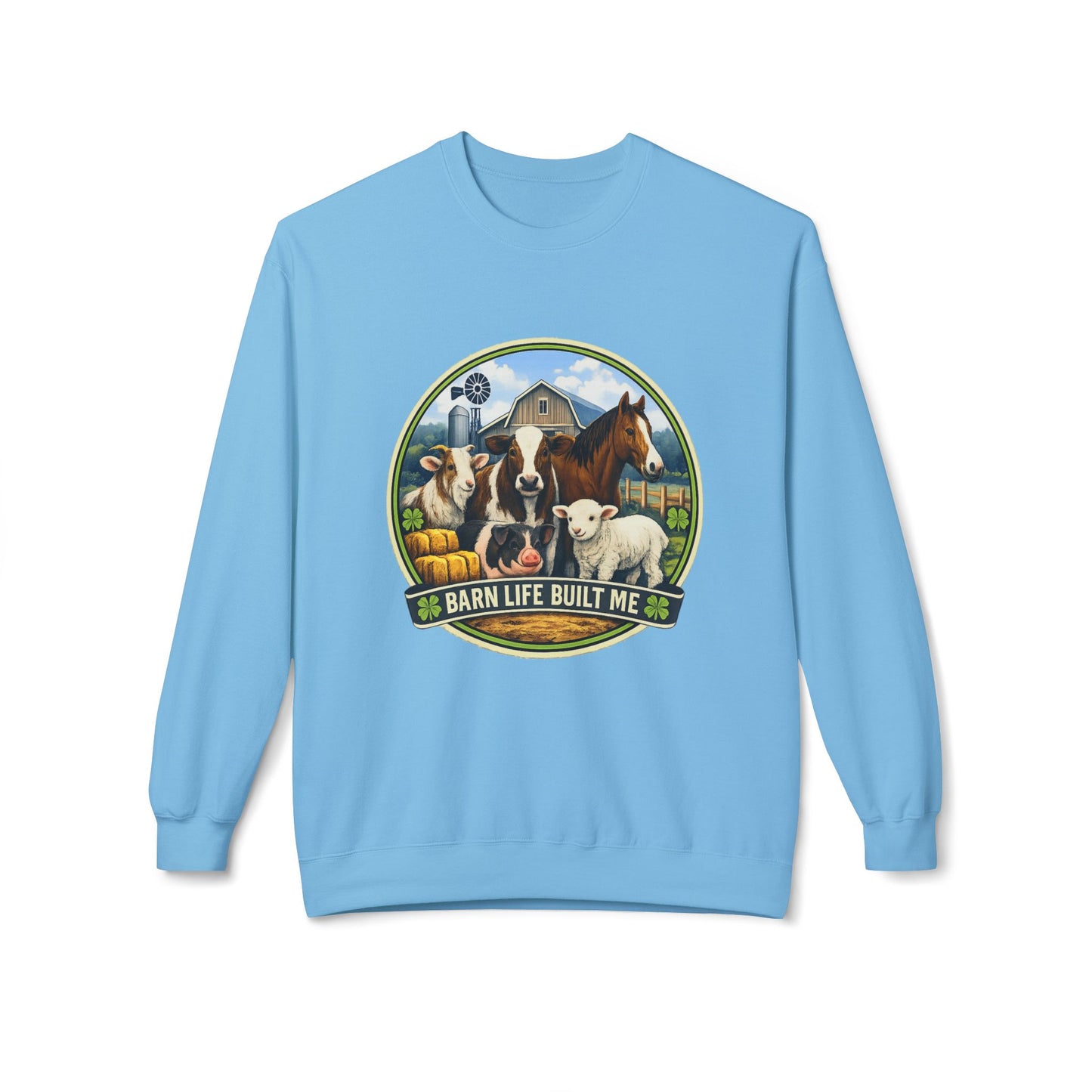 BARN LIFE BUILT ME - Large Animals - Crewneck Sweatshirt