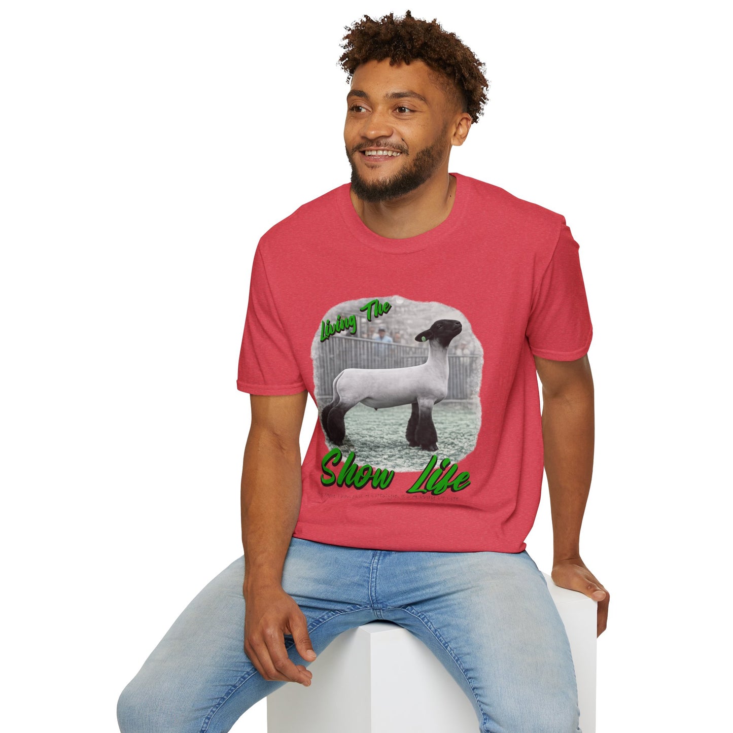 Living the Show Life - Sheep - Unisex T-Shirt