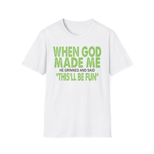 T-Shirt — "When God Made Me" Faith Graphic Tee - Green