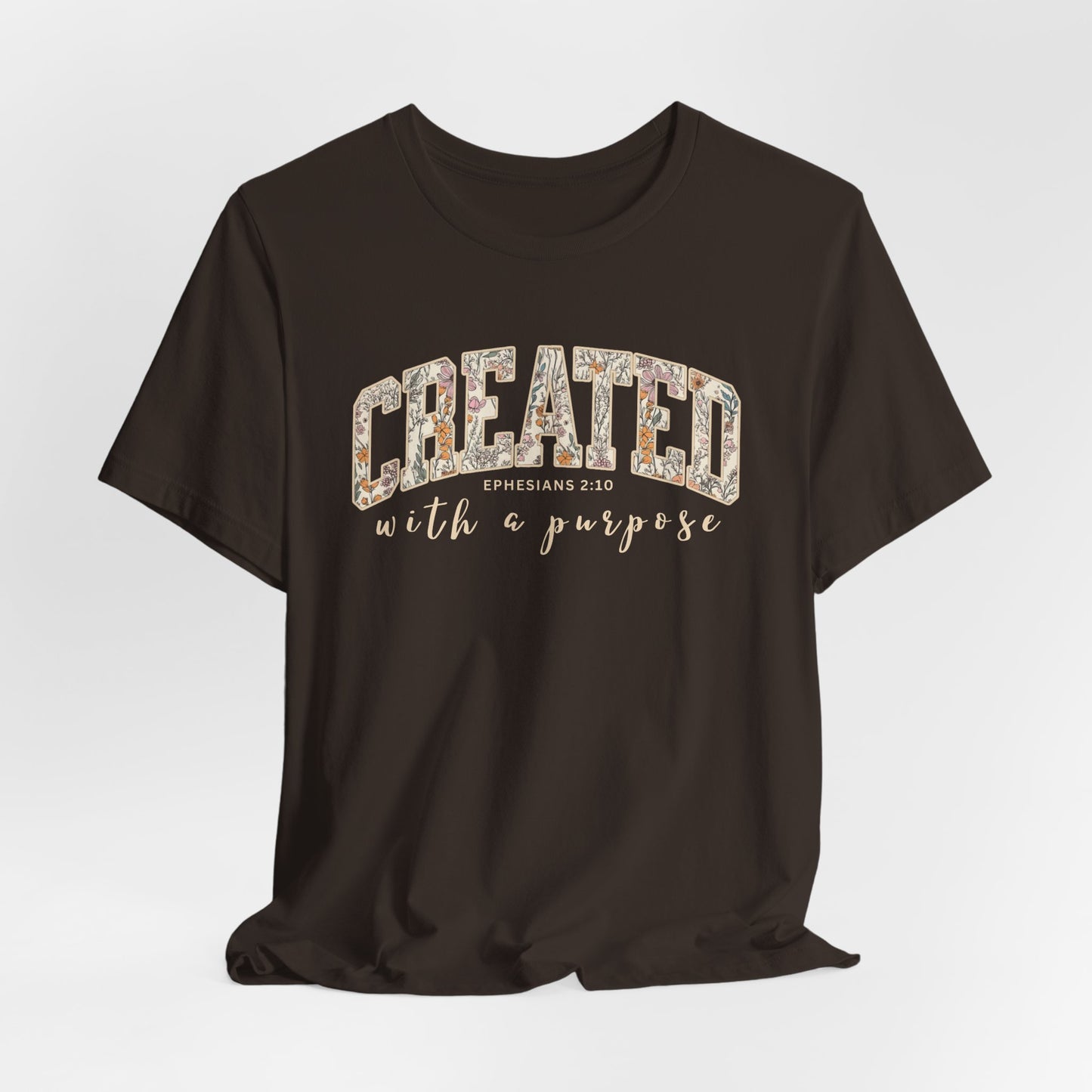 Created with a purpose T-Shirt (Bella & Canvas)