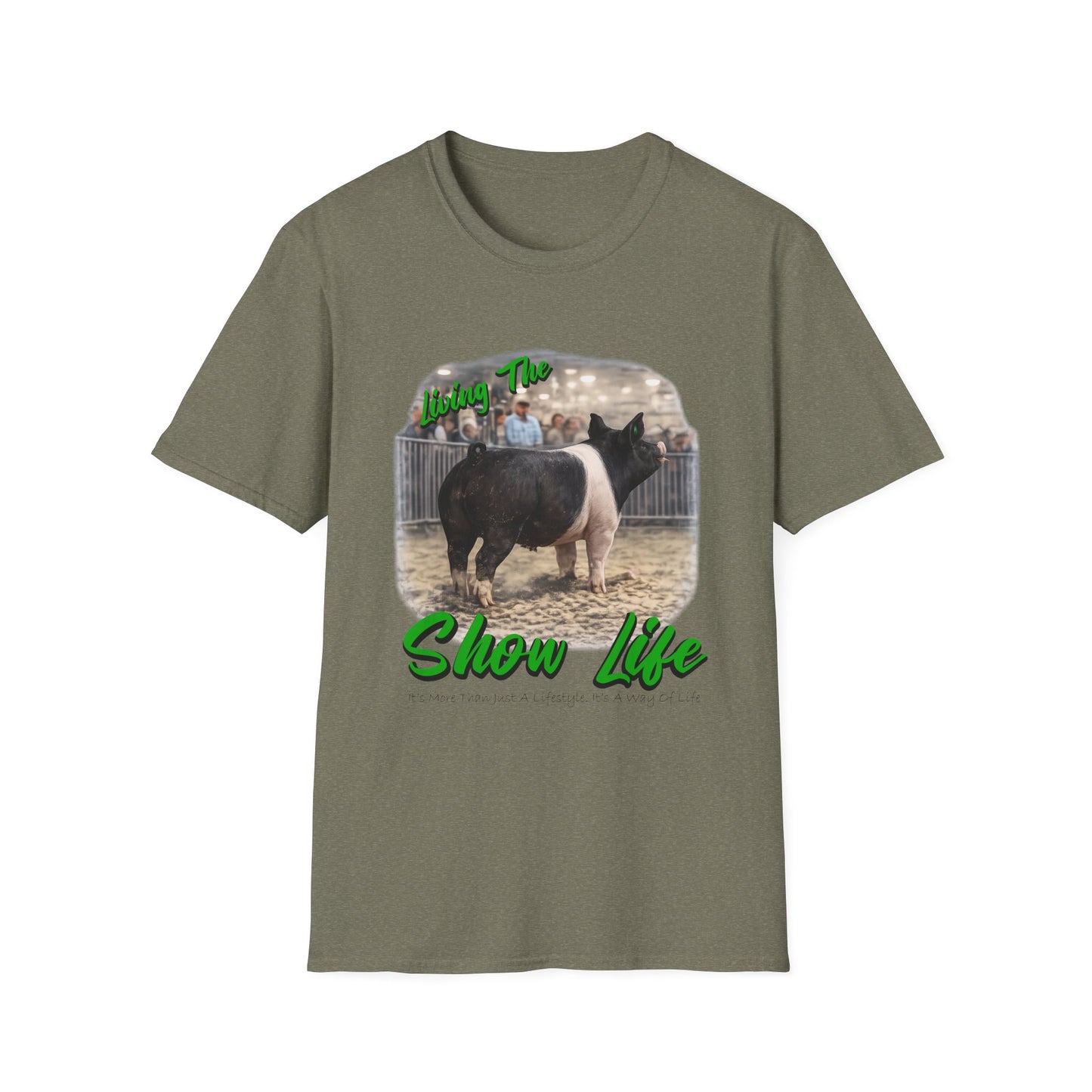 Living the Show Life - Pigs - Unisex T-Shirt