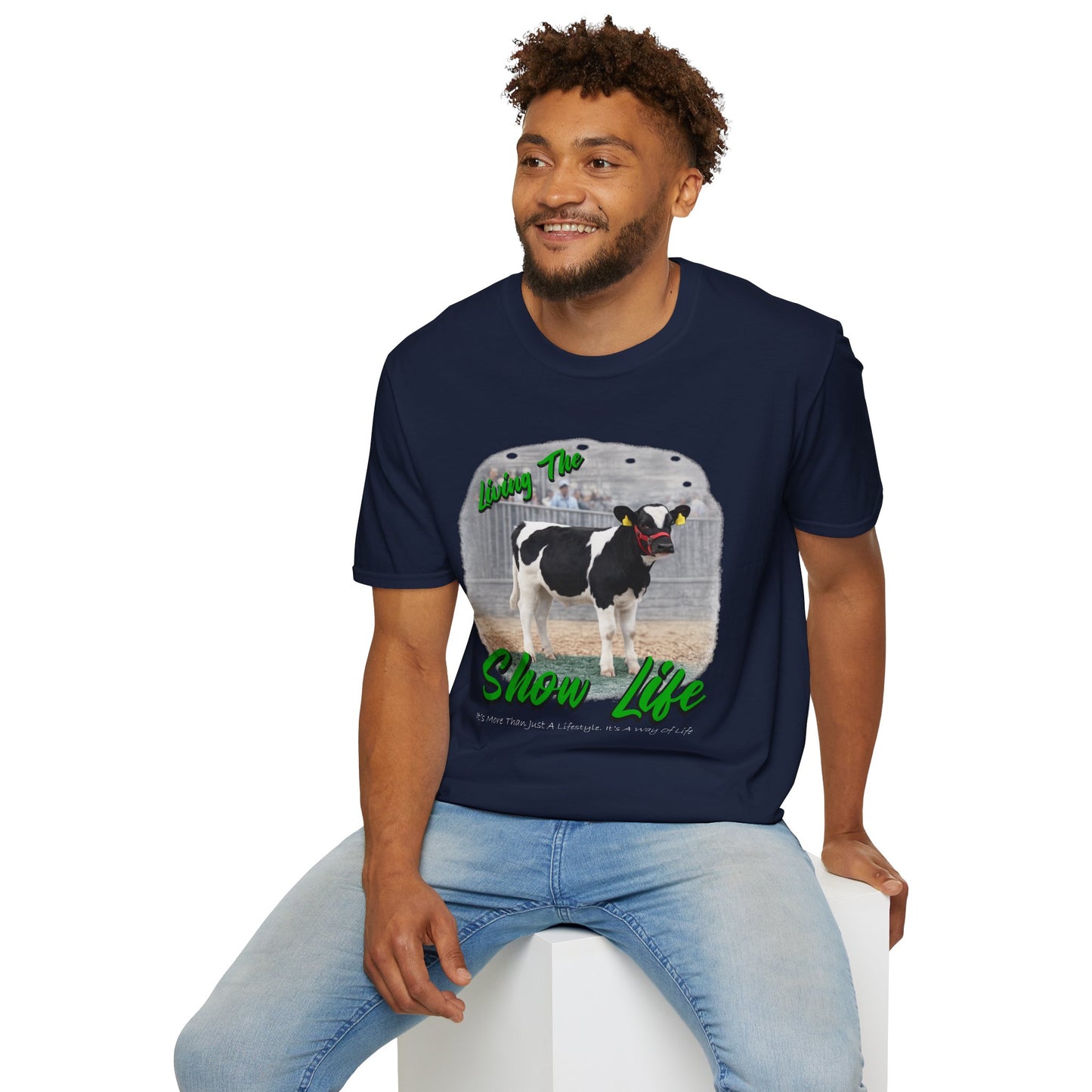 Living the Show Life - Dairy Feeder - Unisex T-Shirt