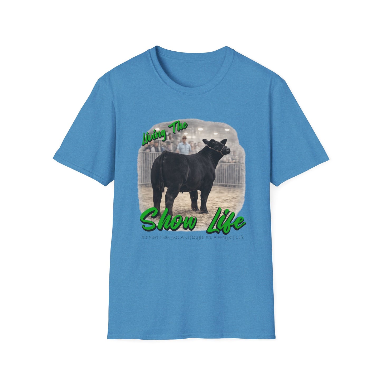 Living the Show Life - Cattle - Unisex T-Shirt