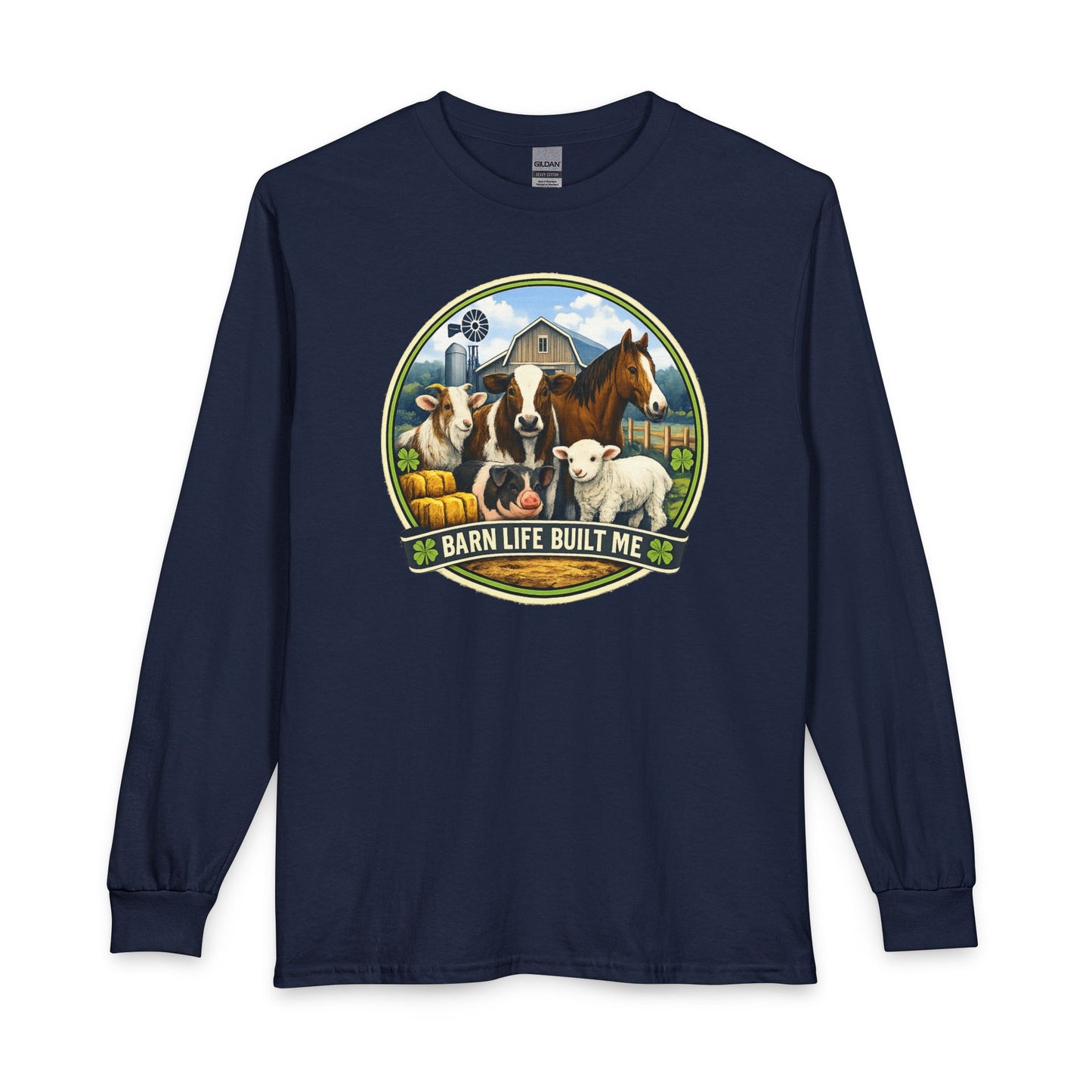 BARN LIFE BUILT ME - Large Animals - Long Sleeve T-Shirt
