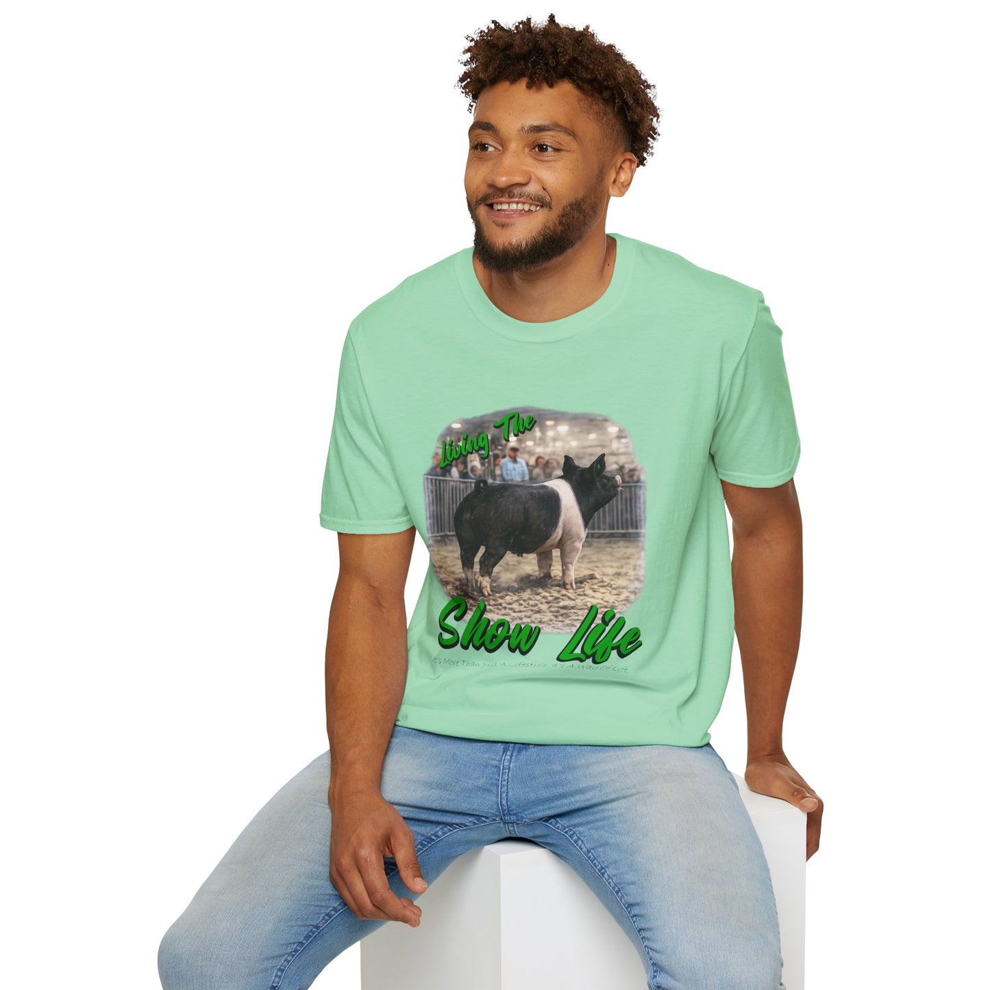 Living the Show Life - Pigs - Unisex T-Shirt