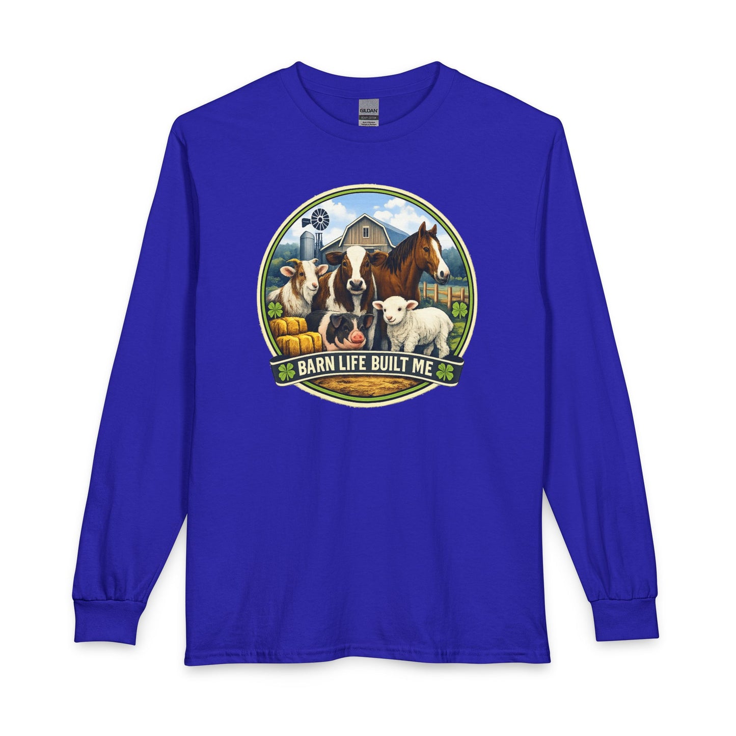 BARN LIFE BUILT ME - Large Animals - Long Sleeve T-Shirt