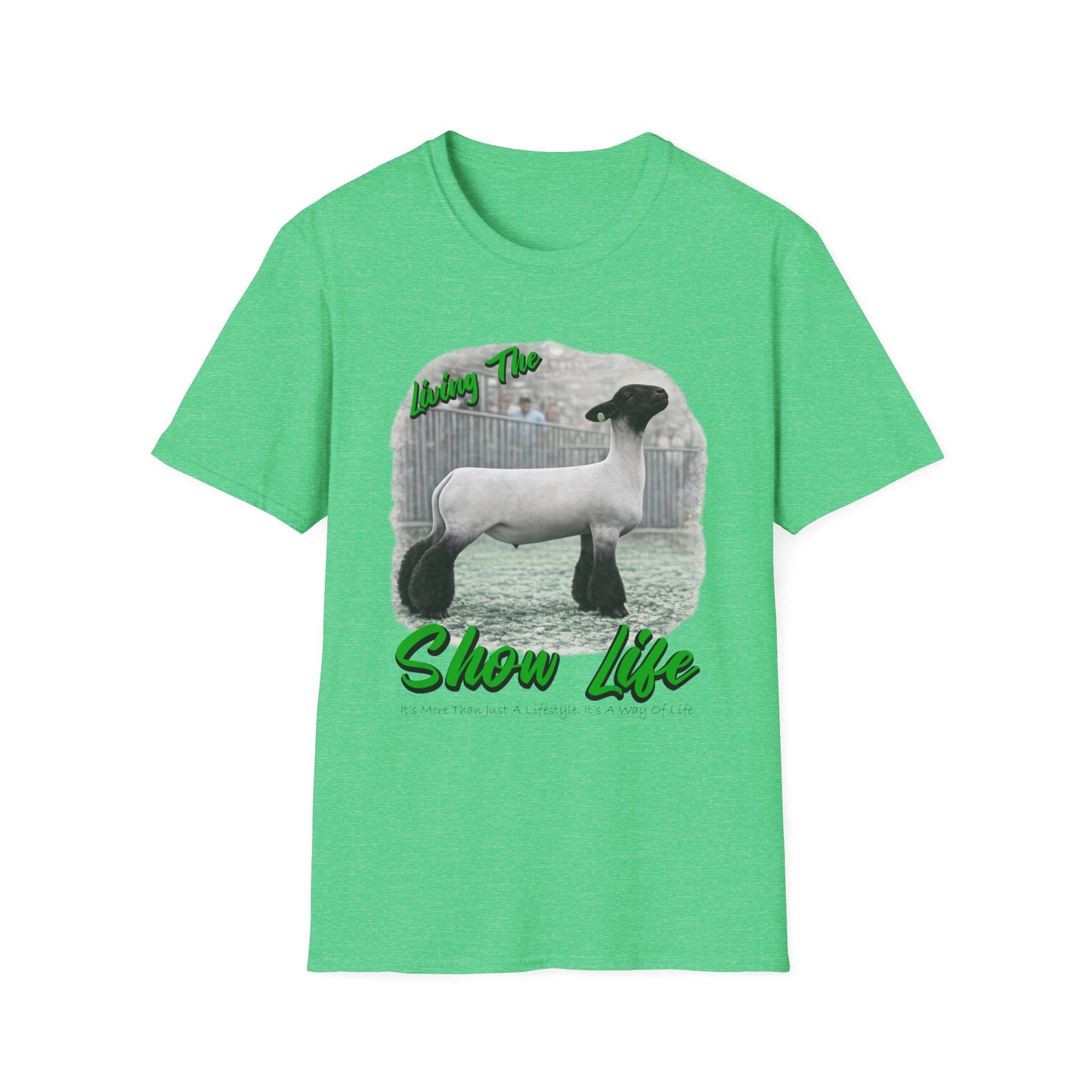 Living the Show Life - Sheep - Unisex T-Shirt